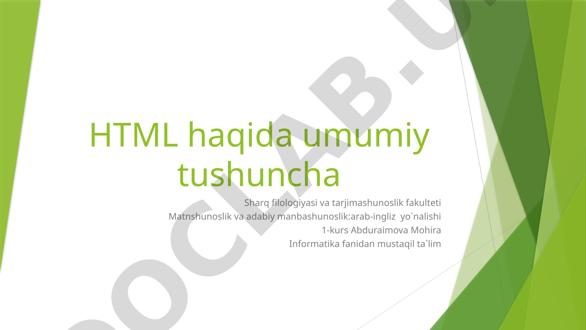 HTML haqida umumiy tushuncha