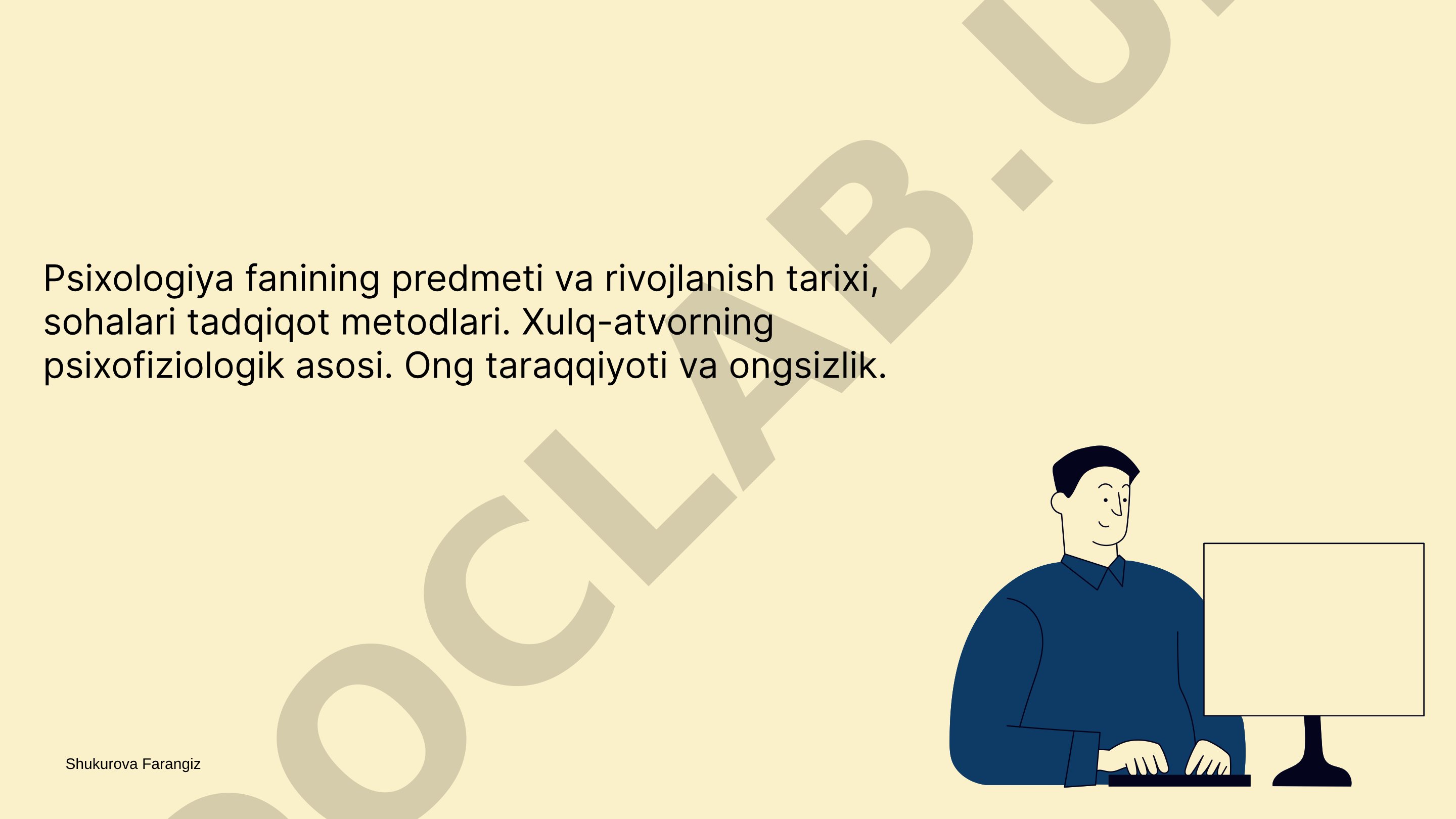Psixologiya fanining predmeti va rivojlanish tarixi