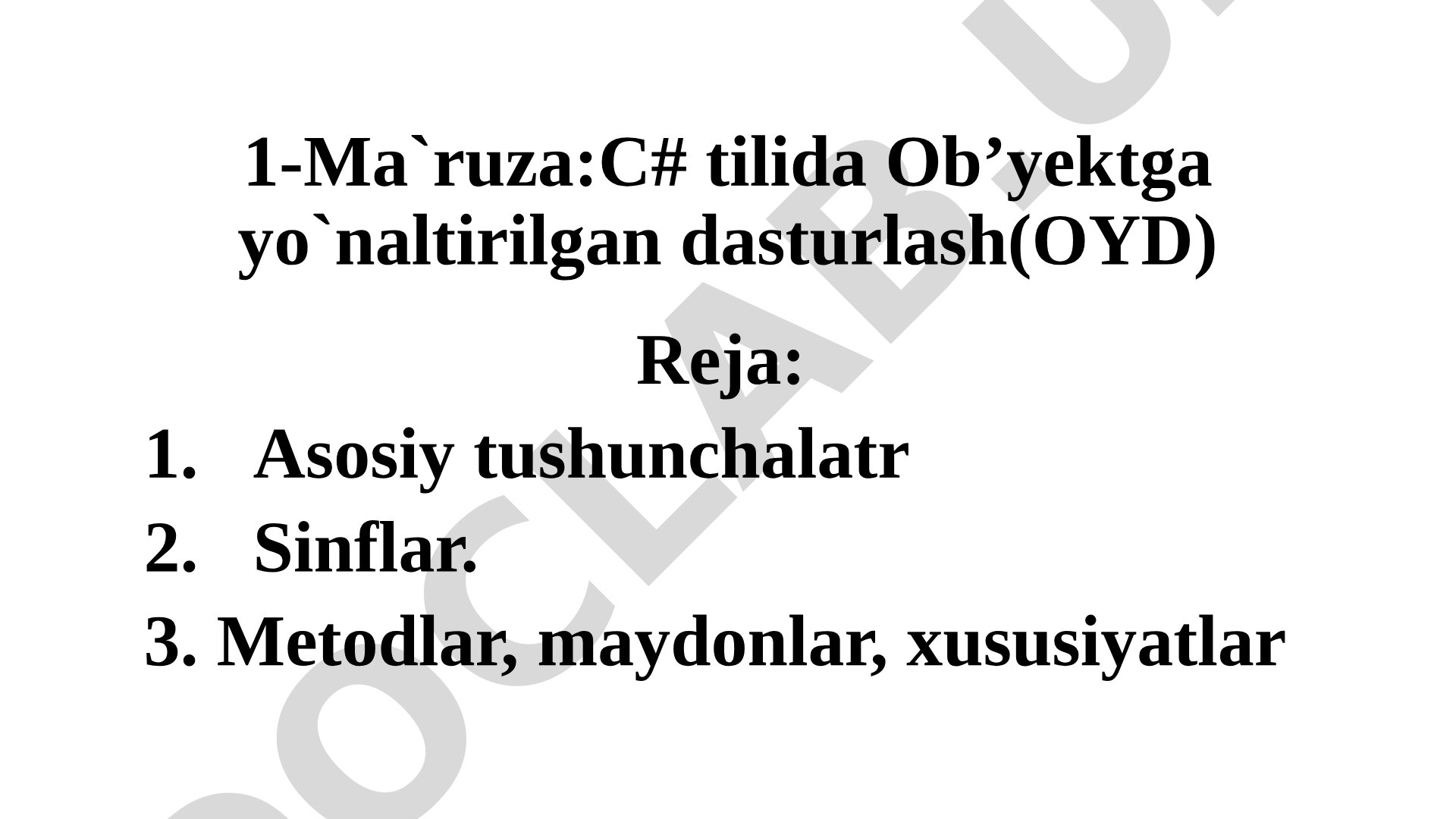 C# tilida Ob'ektga yo'naltirilgan dasturlash