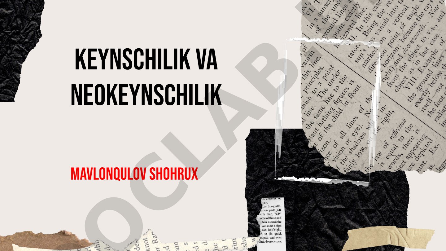 Keynschilik va neokeynschilik