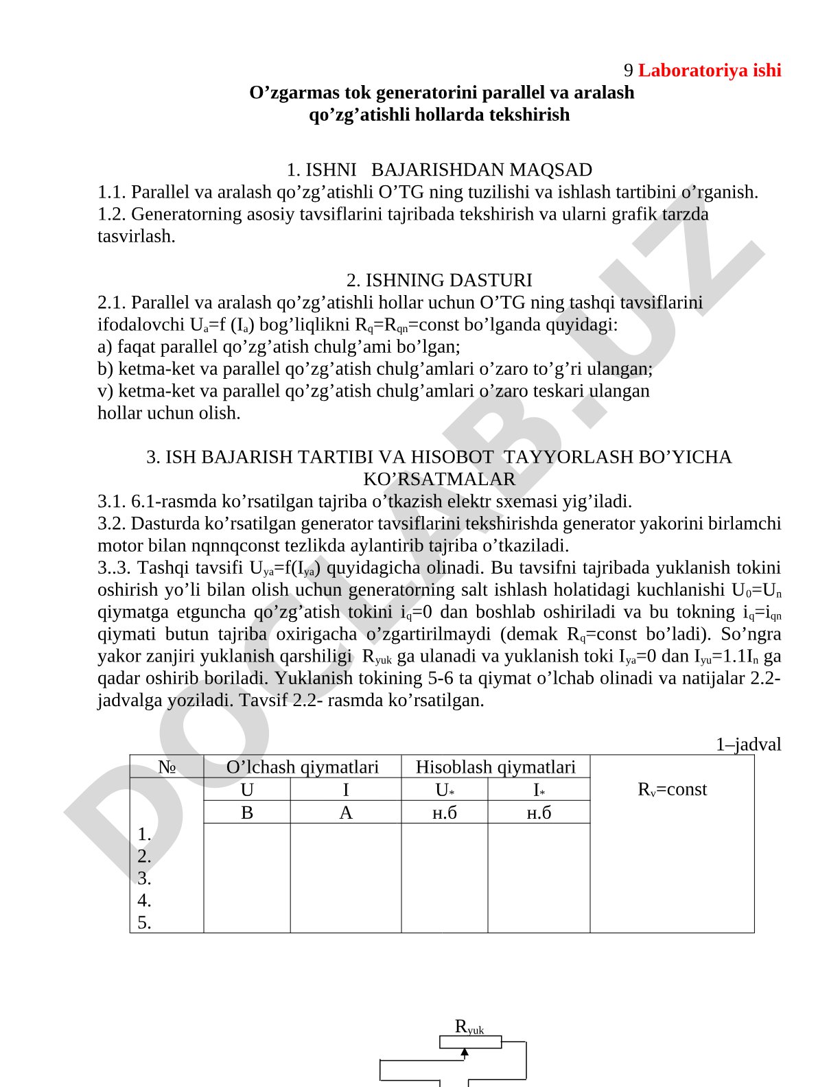 O’zgarmas tok generatorini parallel va aralash qo’zg’atishli hollarda tekshirish