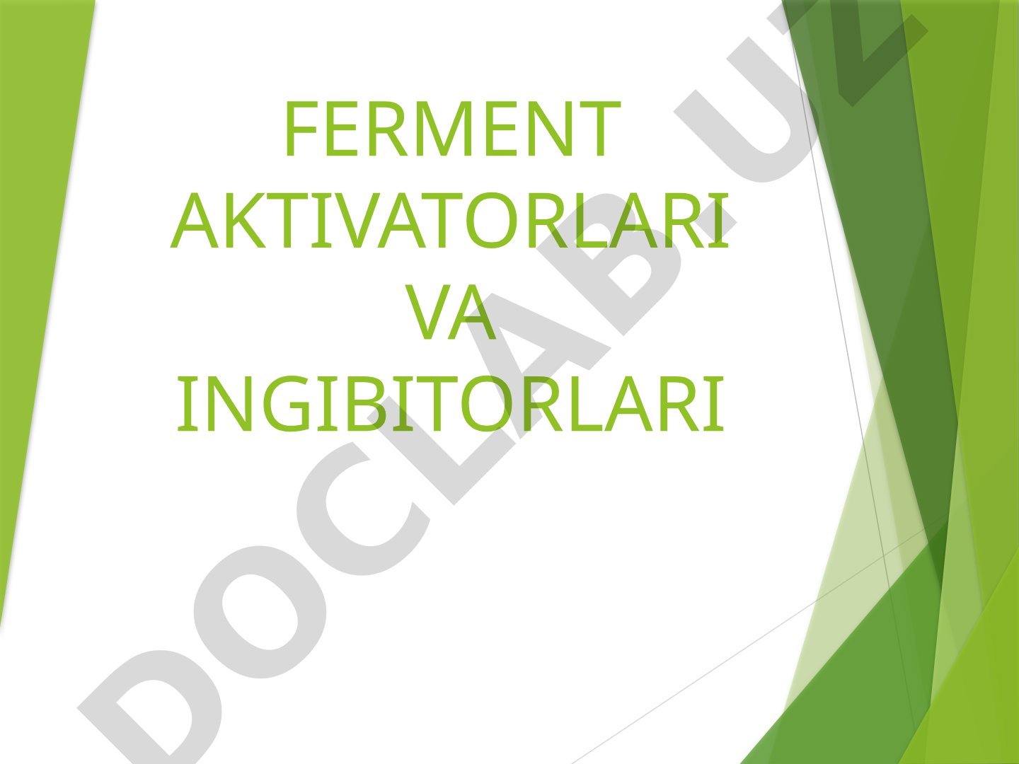 Ferment aktivatorlari va ingibitorlari