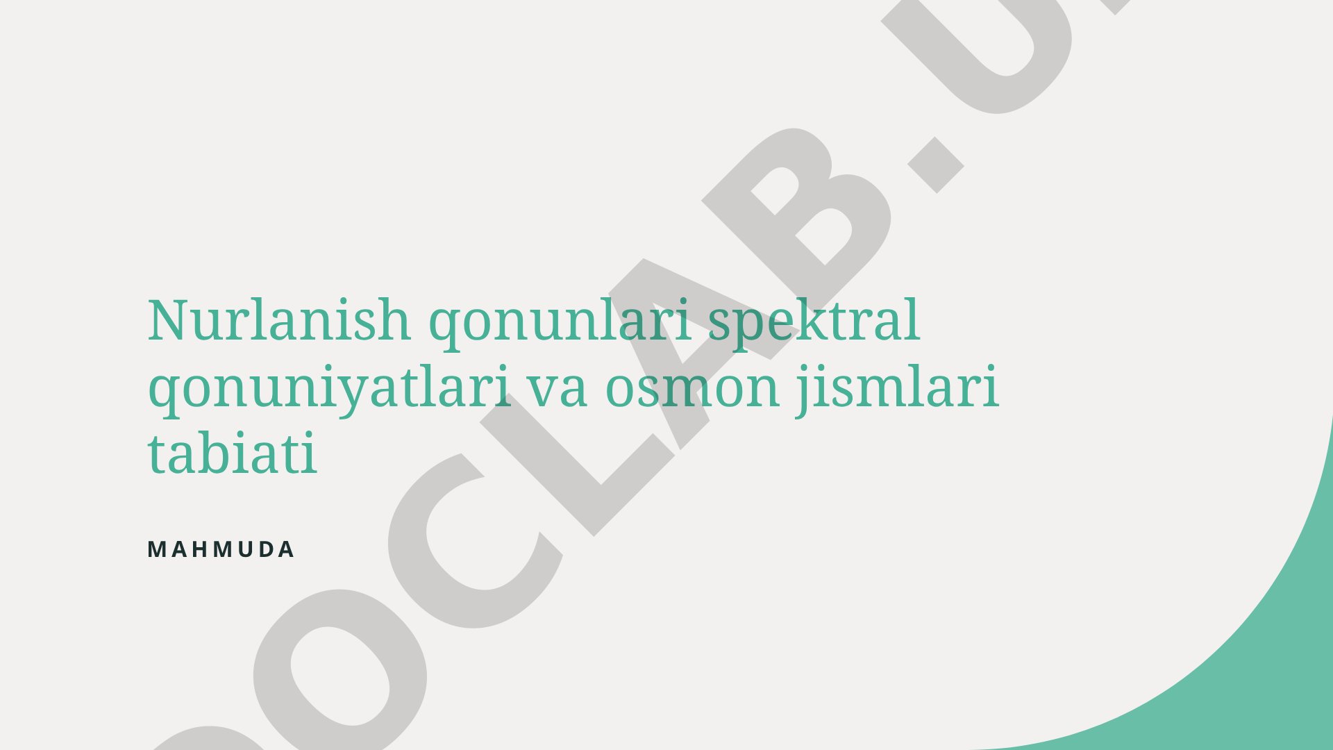 Nurlanish qonunlari spektral qonuniyatlari va osmon jismlari tabiati
