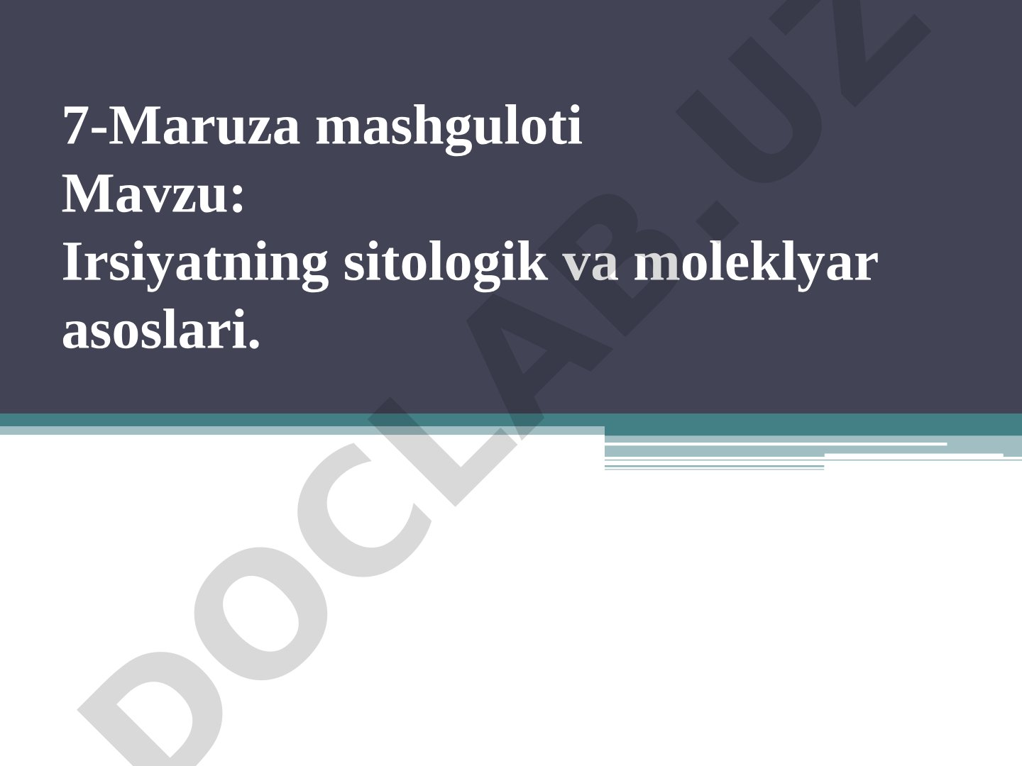 Irsiyatning sitologik va moleklyar asoslari