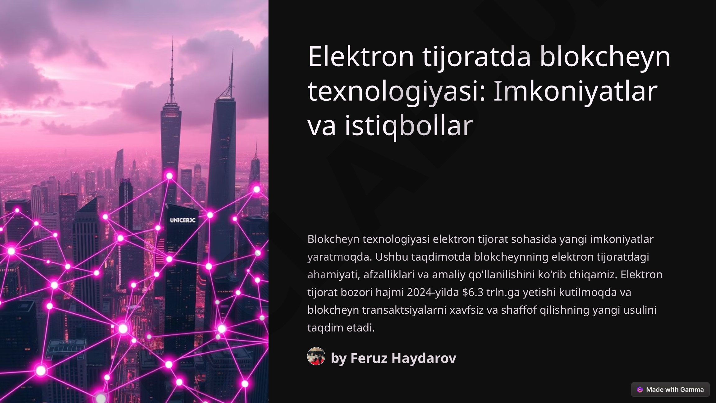 Elektron tijoratda blokcheyn texnologiyasi: Imkoniyatlar va istiqbollar
