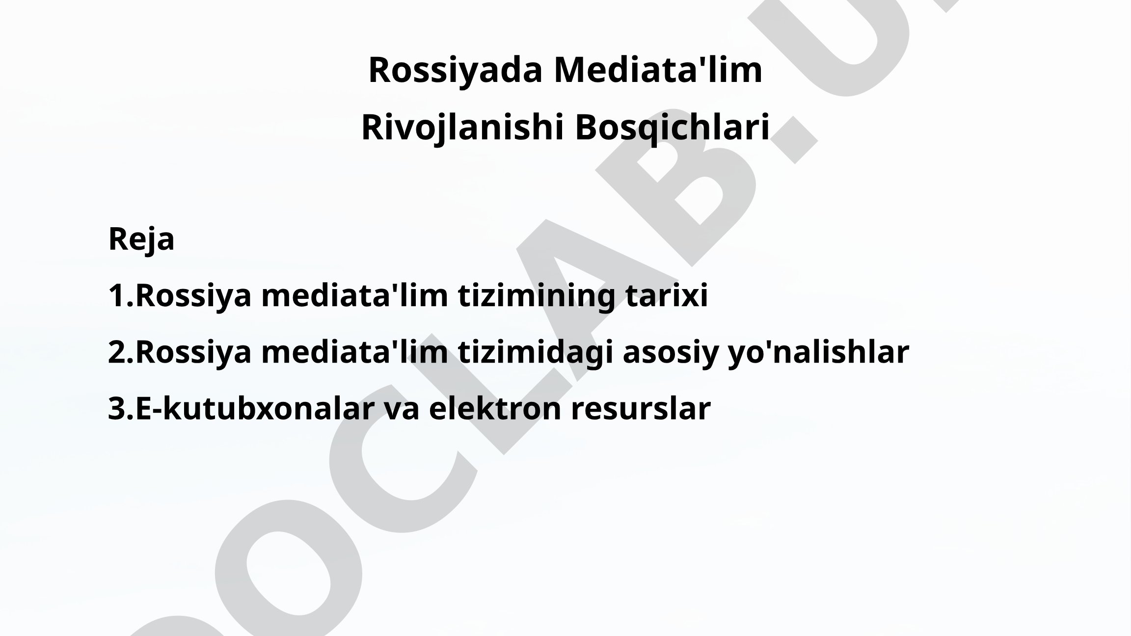 Rossiyada Mediata'lim Rivojlanishi Bosqichlari