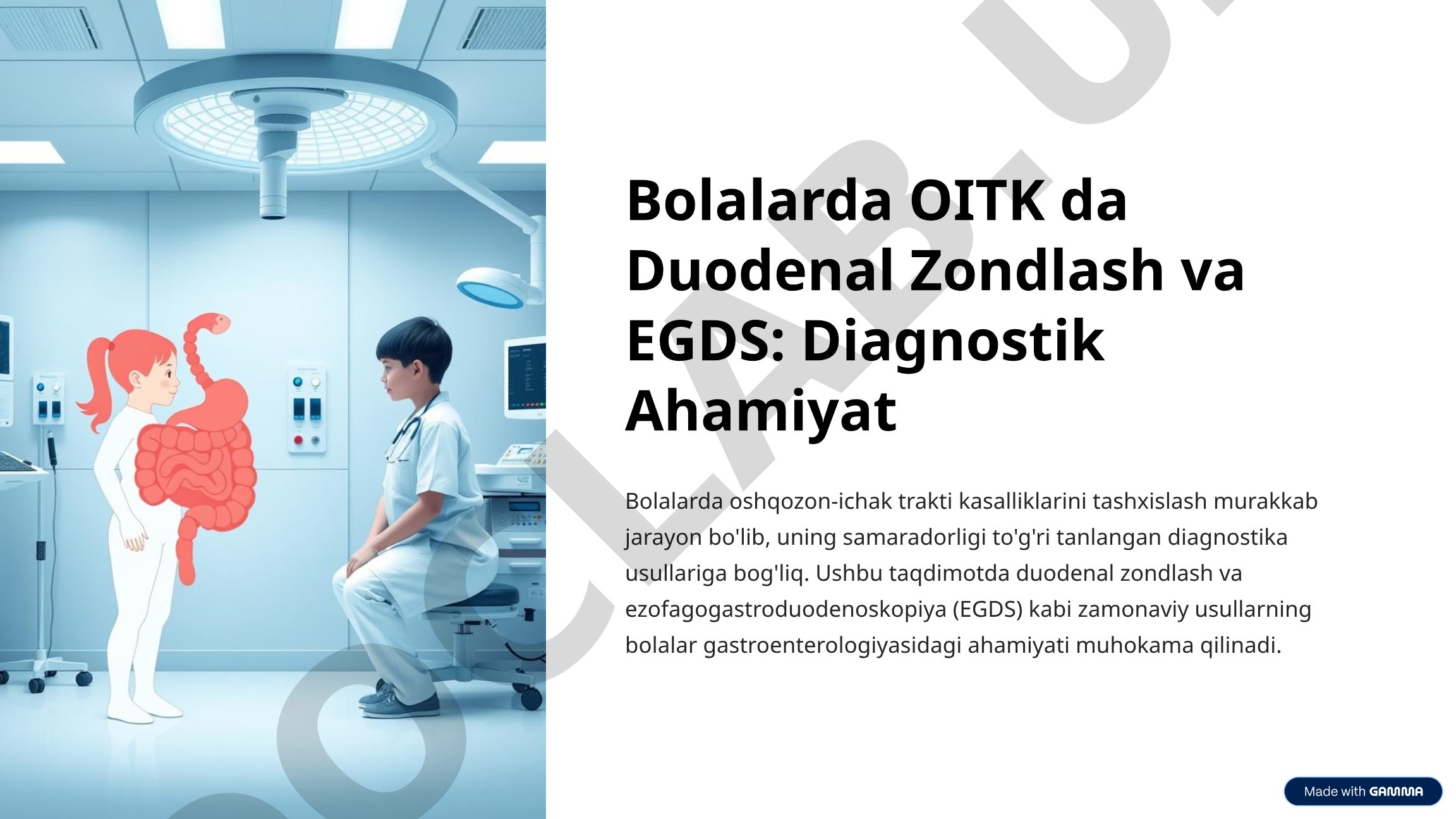 Bolalarda OITK da Duodenal Zondlash va EGDS: Diagnostik Ahamiyat