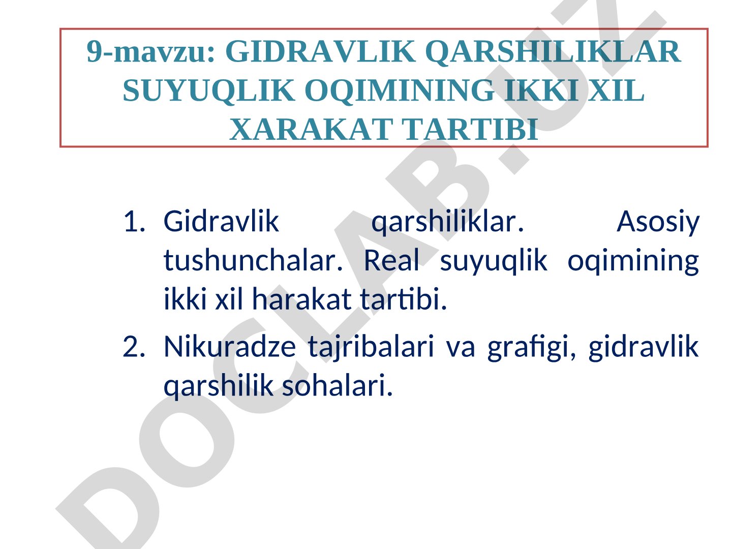GIDRAVLIK QARSHILIKLAR SUYUQLIK OQIMINING IKKI XIL XARAKAT TARTIBI