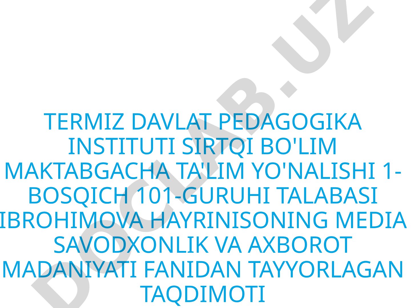 Media savodxonlik va axborot madaniyati