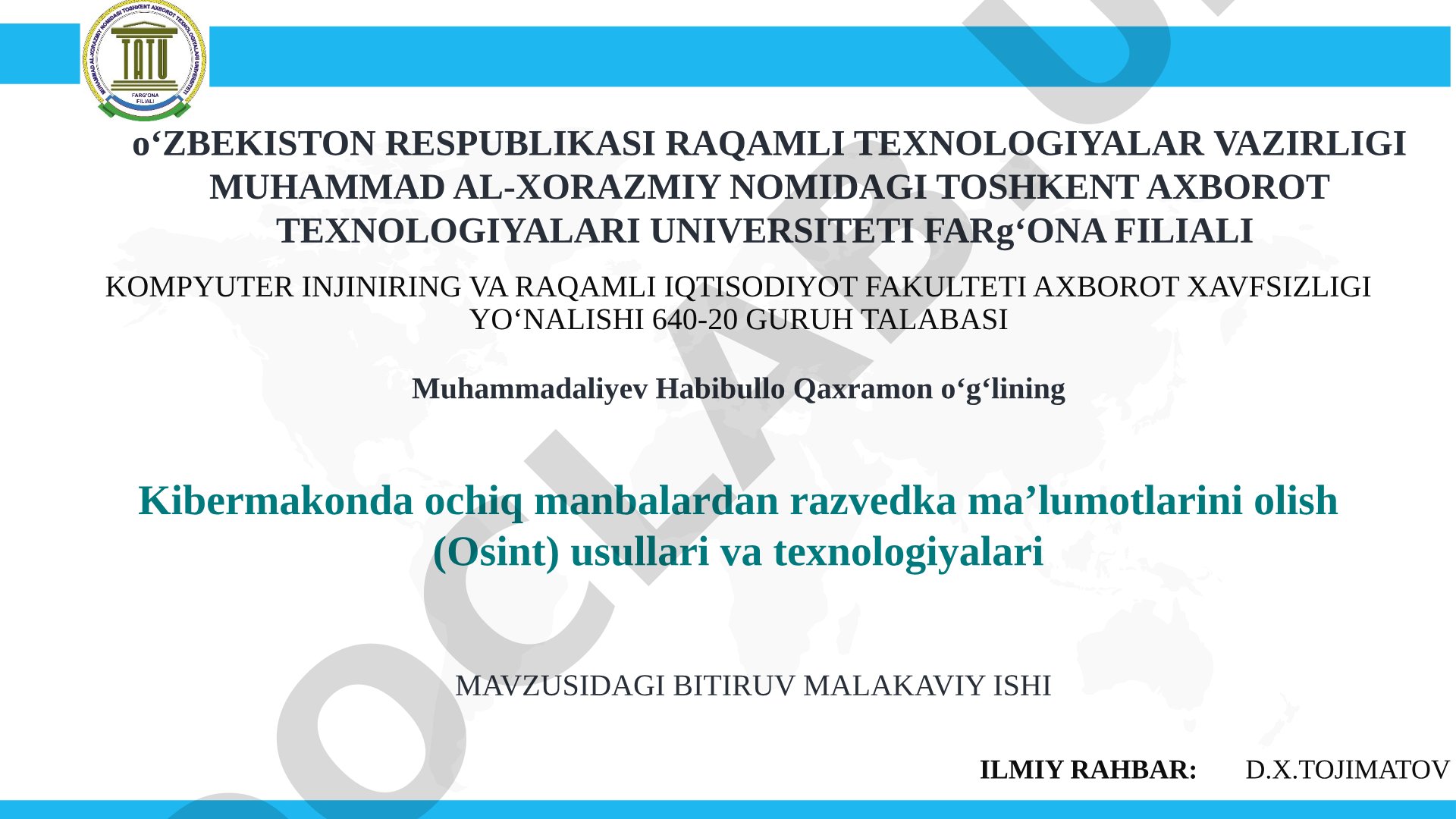 Kibermakonda ochiq manbalardan razvedka ma’lumotlarini olish (Osint) usullari va texnologiyalari