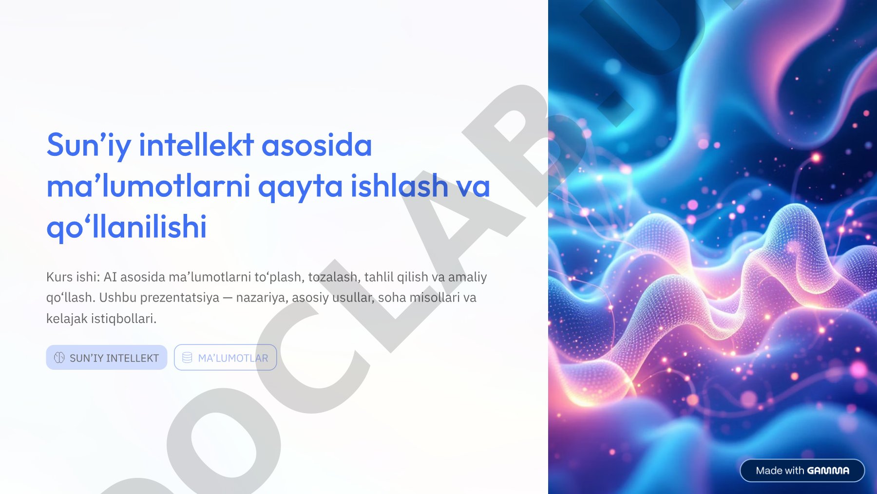 Sun'iy intellekt asosida ma'lumotlarni qayta ishlash va qo'llanilishi
