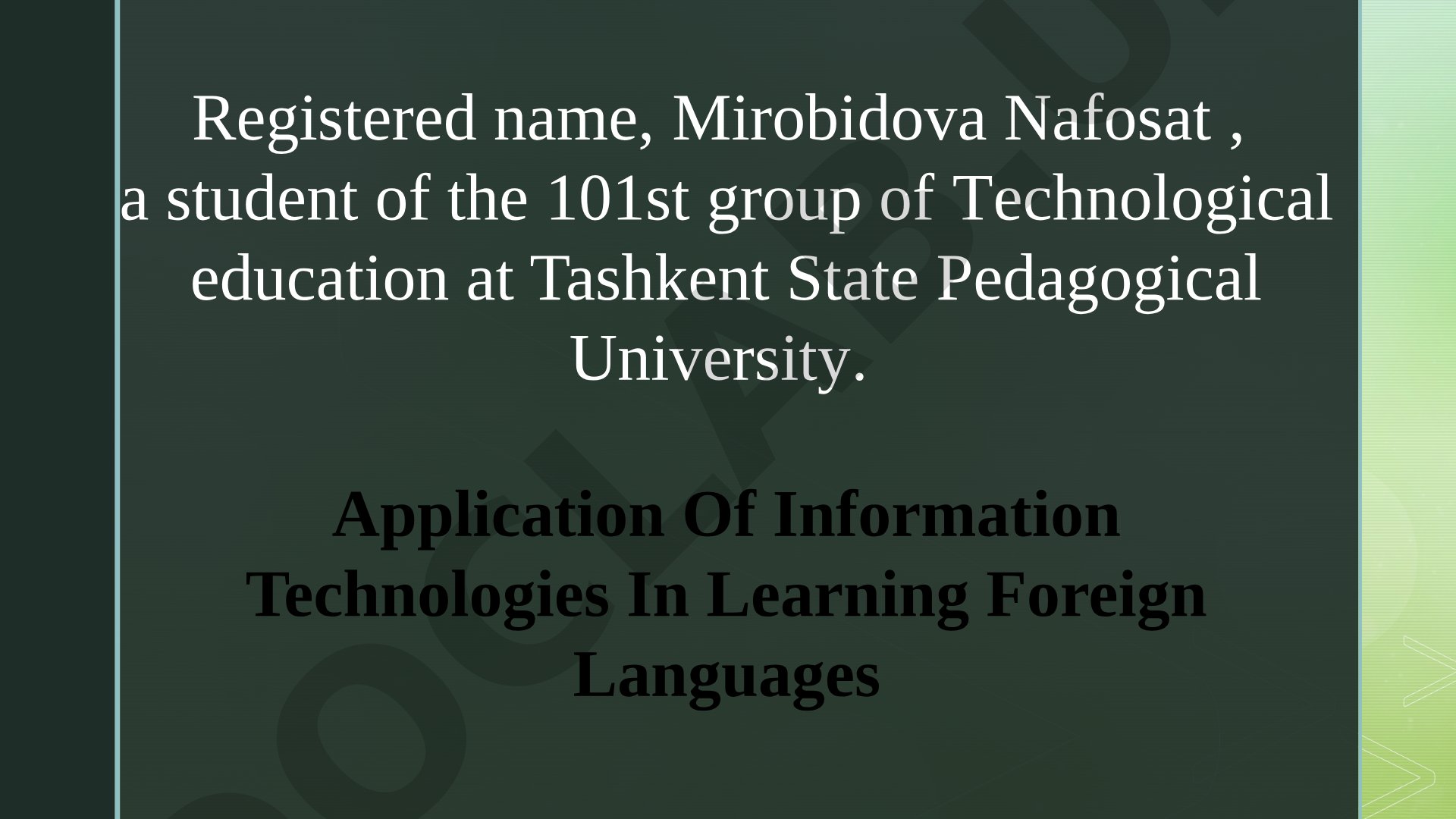 Application of Information Technologies in Learning Foreign Languages