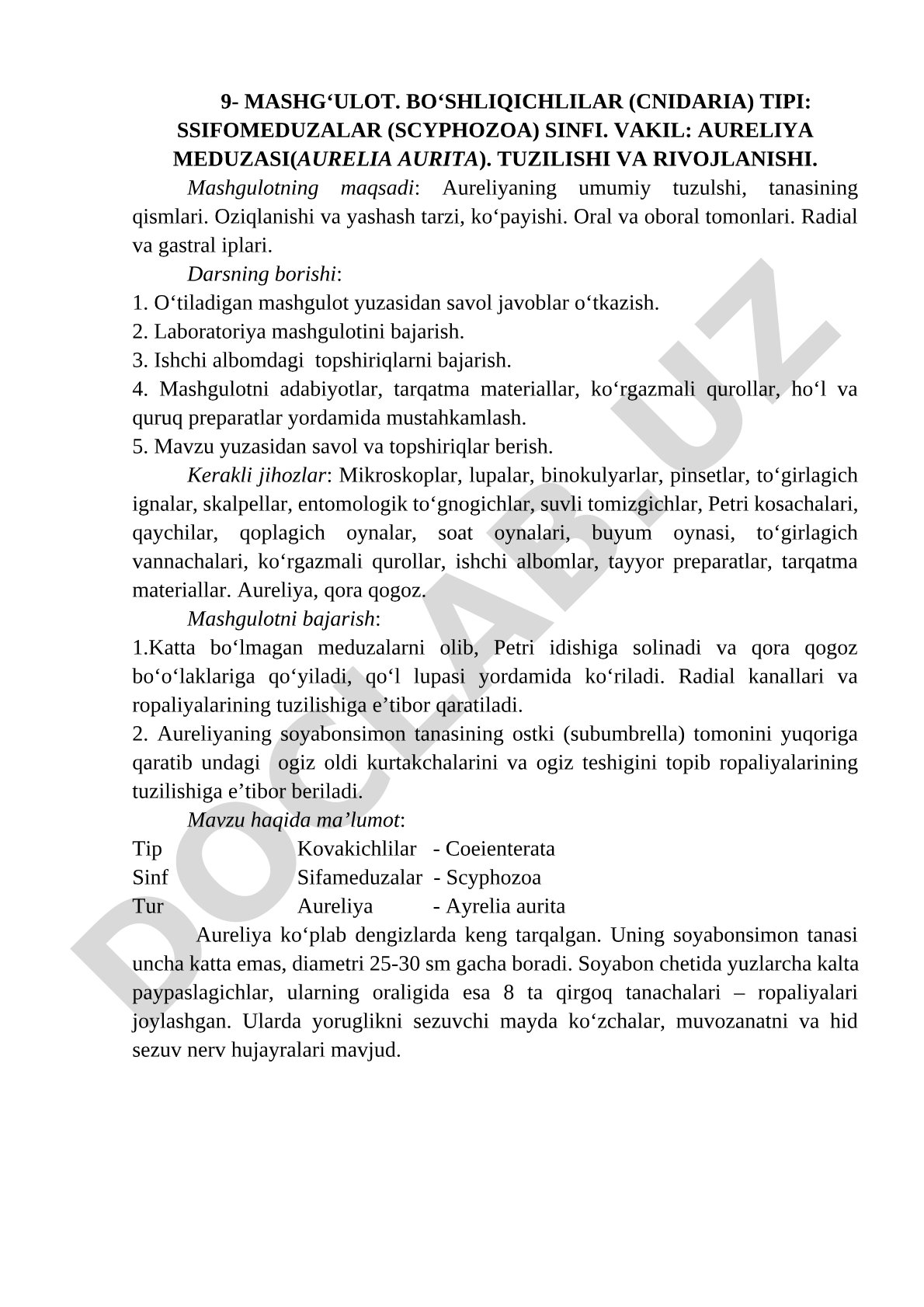 Ssifomeduzalar sinfi Aureliya meduzasining tuzilishi va rivojlanishi