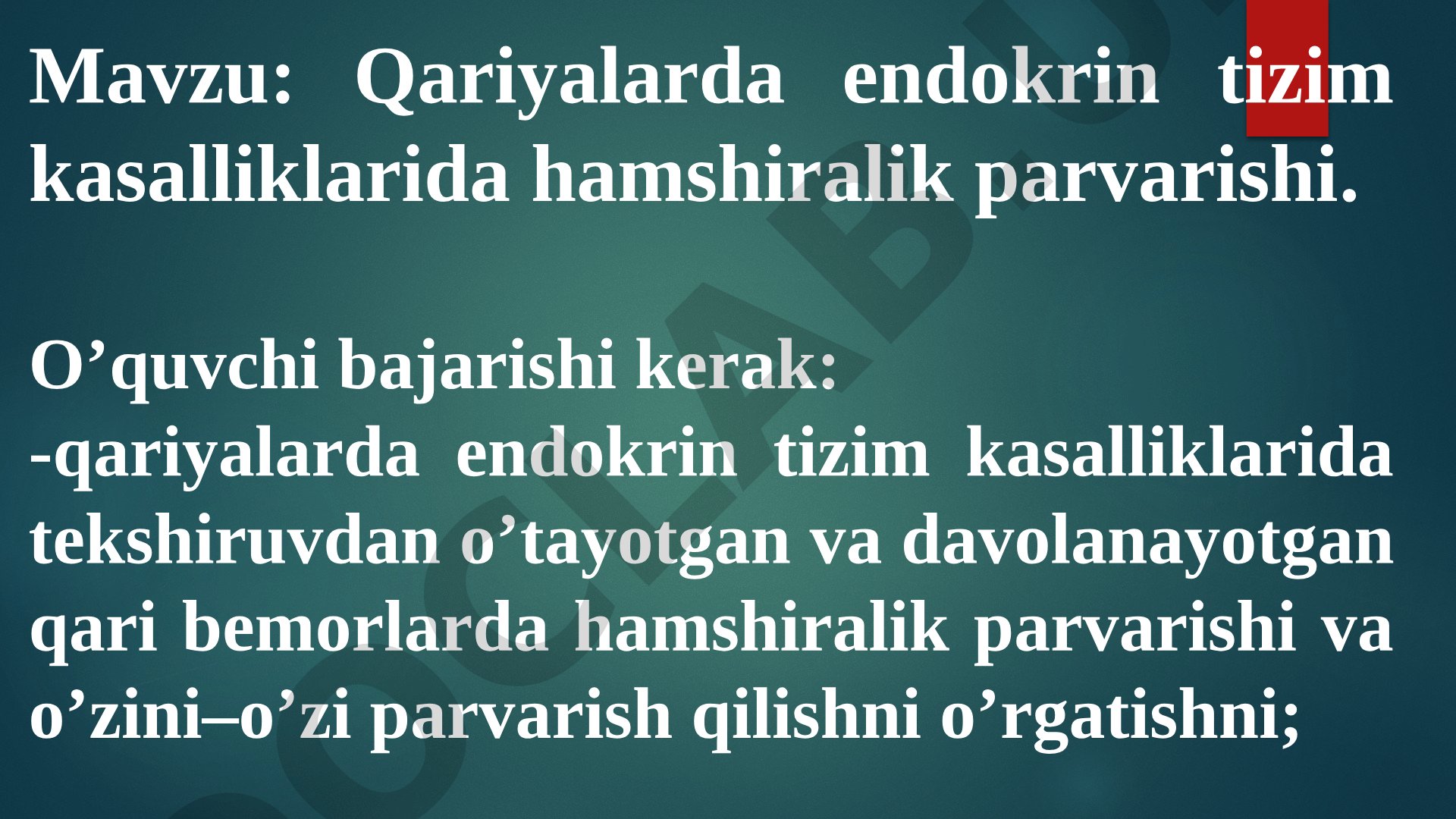 Qariyalarda endokrin tizim kasalliklarida hamshiralik parvarishi