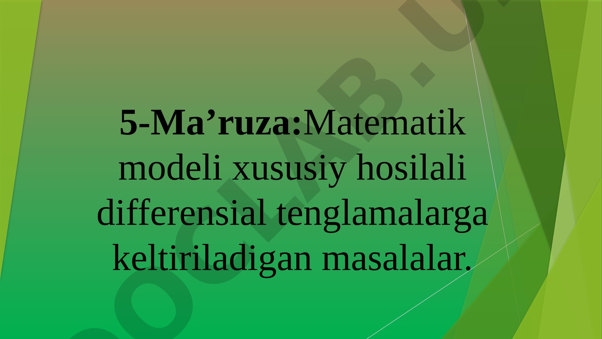 Matematik modeli xususiy hosilali differensial tenglamalarga keltiriladigan masalalar