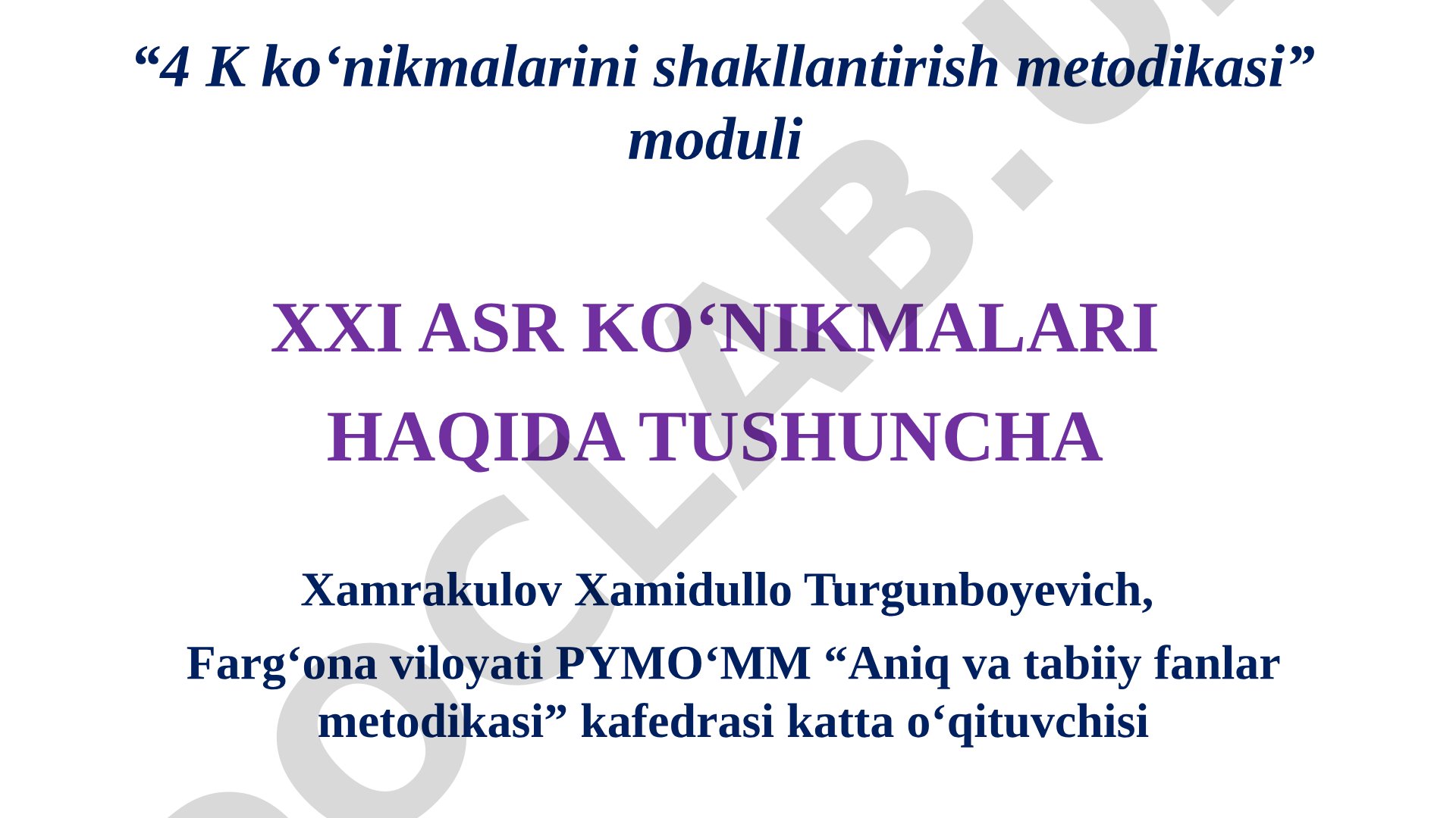 XXI asr ko‘nikmalari haqida tushuncha