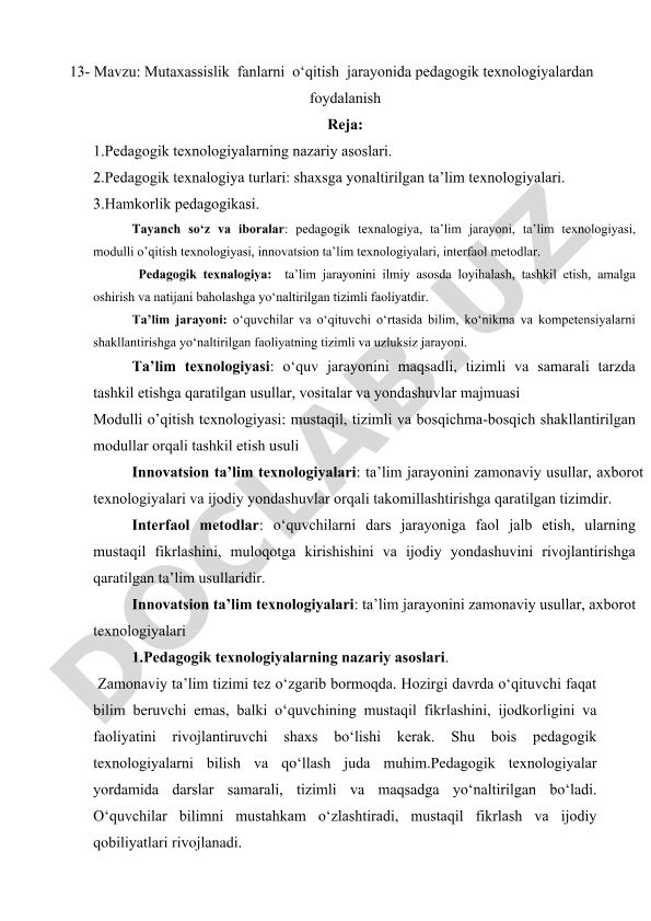 Mutaxassislik fanlarni o‘qitish jarayonida pedagogik texnologiyalardan foydalanish