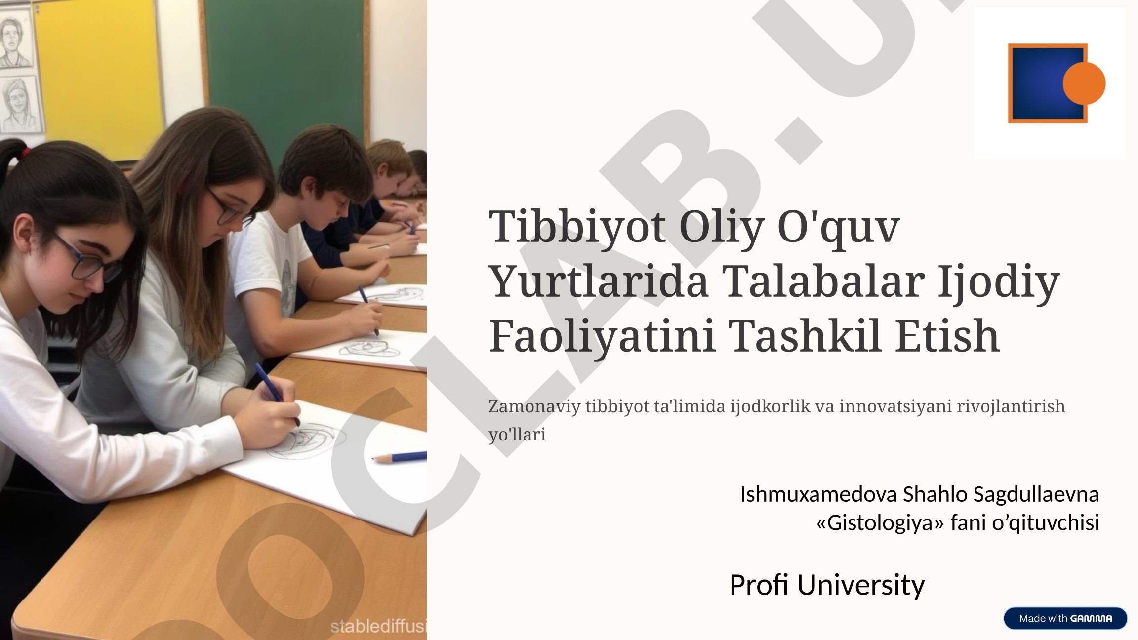 Tibbiyot oliy o'quv yurtlarida talabalar ijodiy faoliyatini tashkil etish