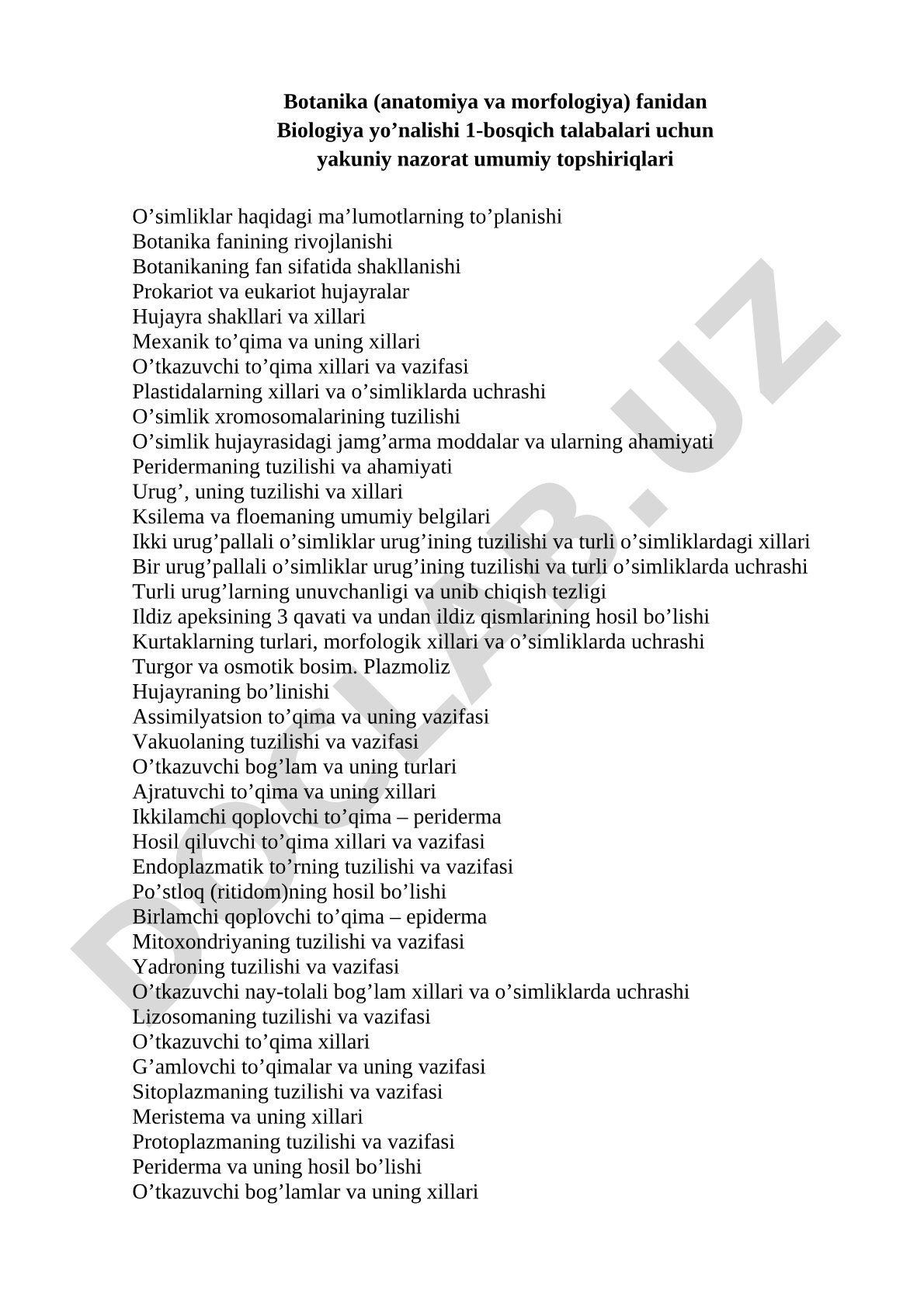 Botanika anatomiya va morfologiya fanidan yakuniy nazorat savollari