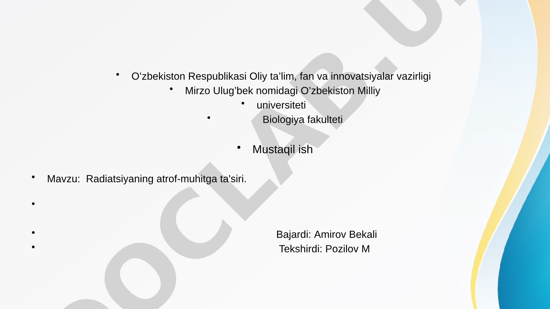 Radiatsiyaning atrof-muhitga ta'siri