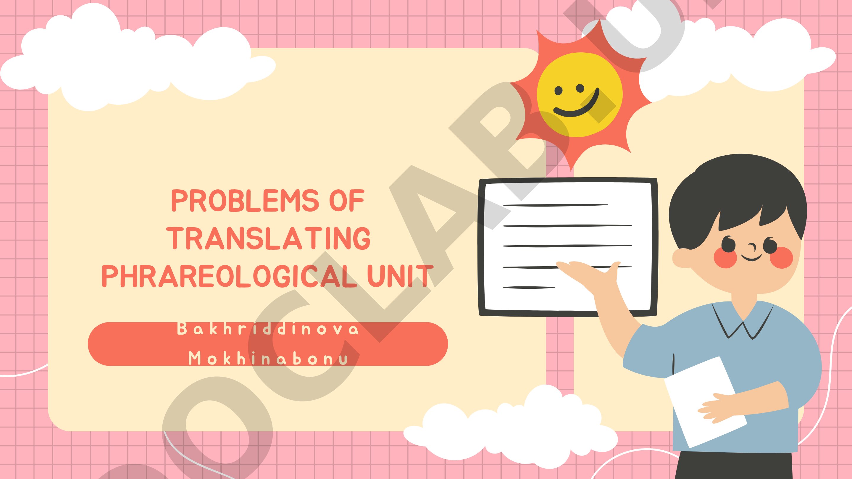 Problems of Translating Phrareological Unit