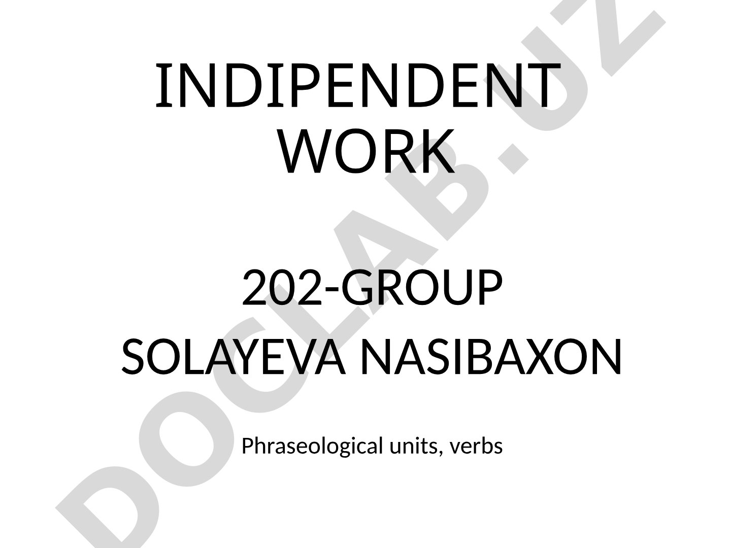 Presentation on English phraseological units and their use with verbs