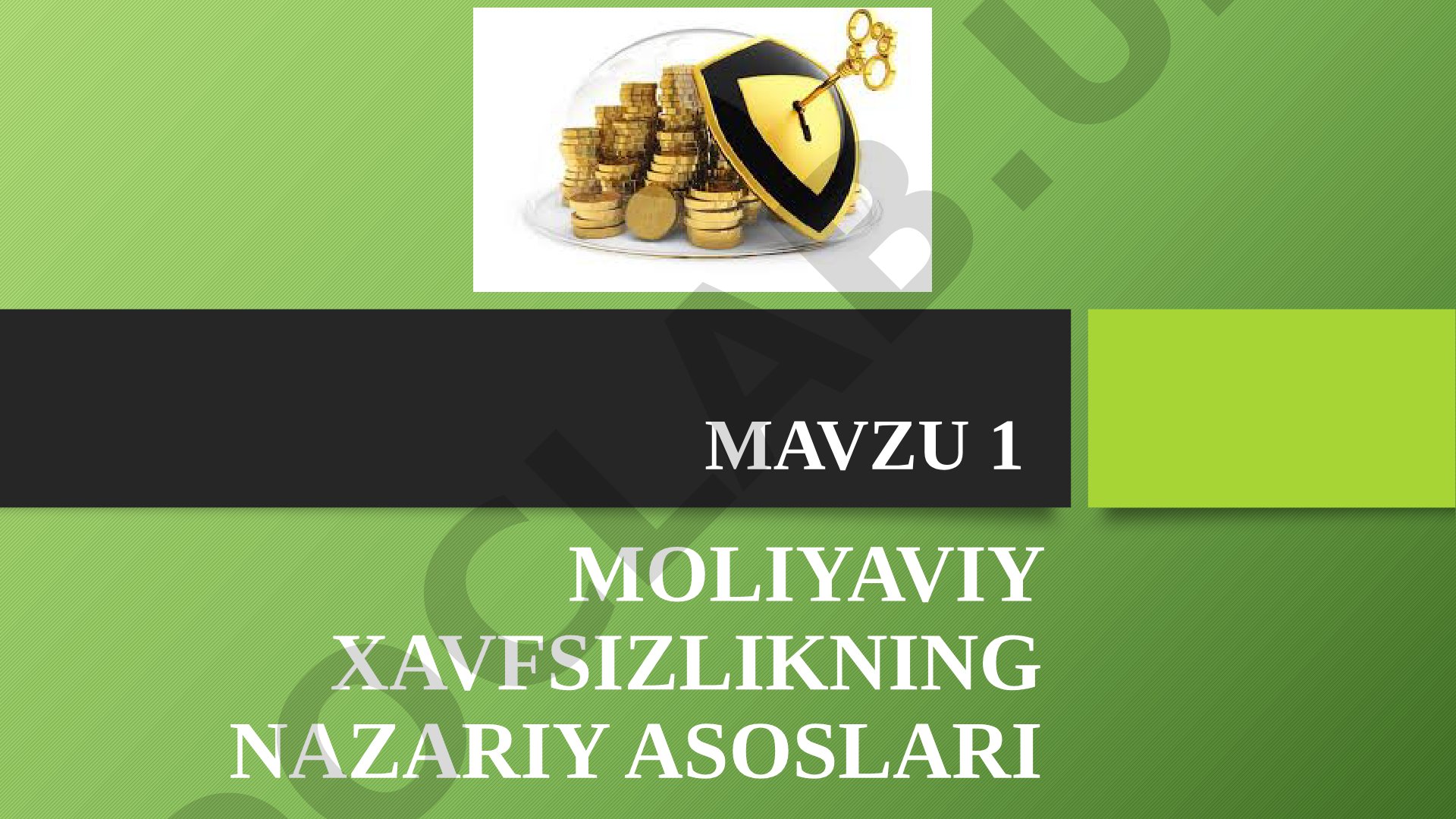 Moliyaviy xavfsizlikning nazariy asoslari