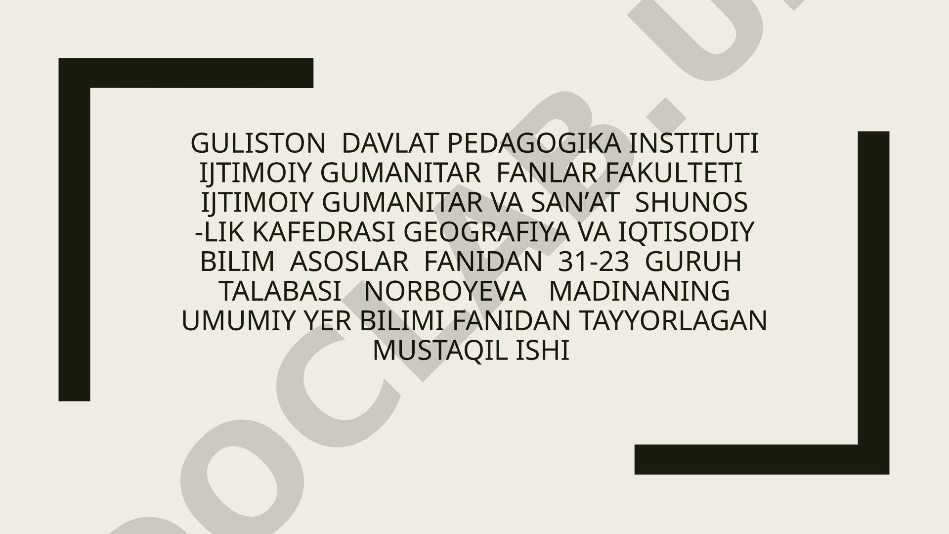Gidrosferaning tuzilishi. Suvning aylanma harakati