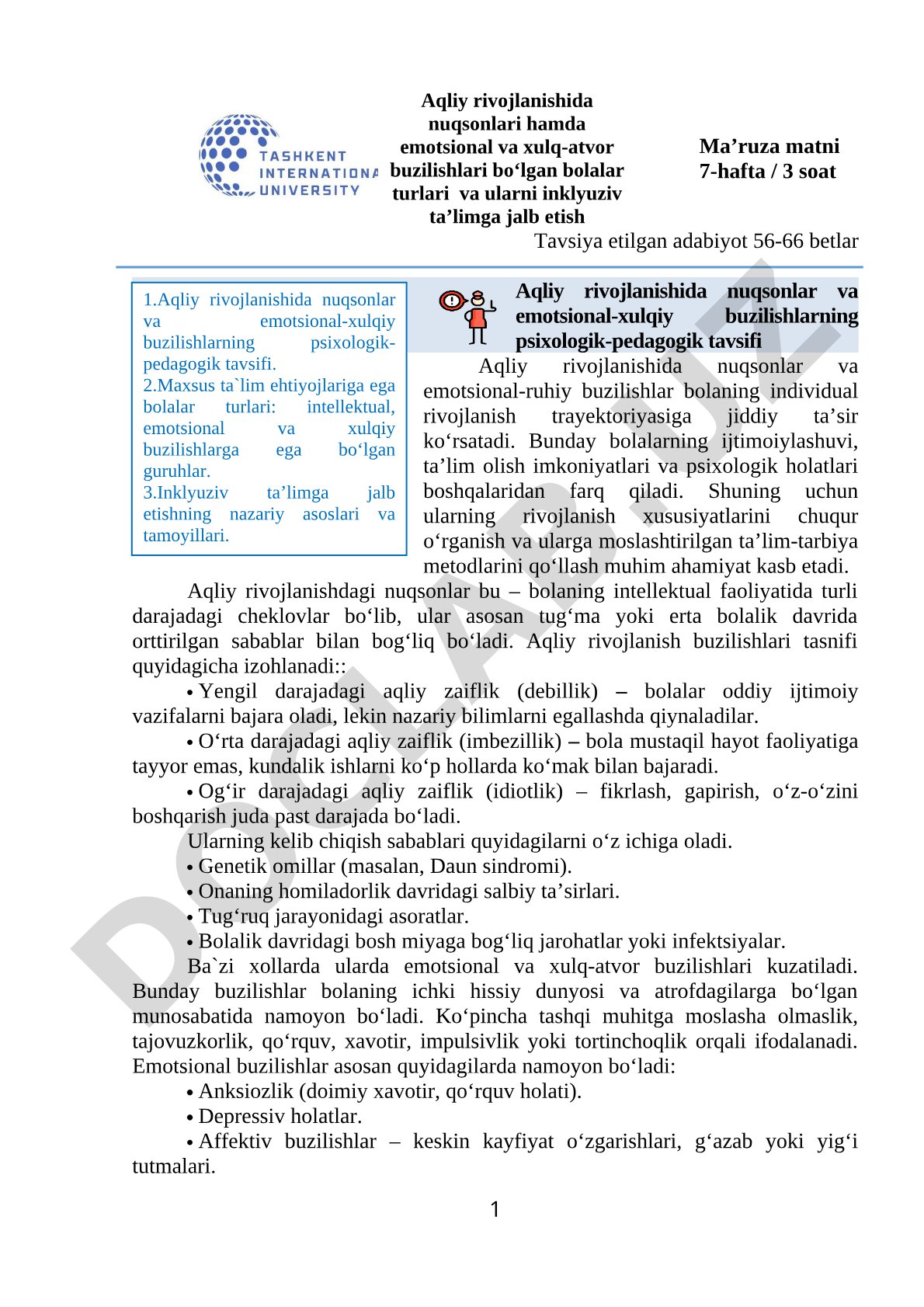 Aqliy rivojlanishida nuqsonlari hamda emotsional va xulq-atvor buzilishlari bo‘lgan bolalar turlari va ularni inklyuziv ta’limga jalb etish