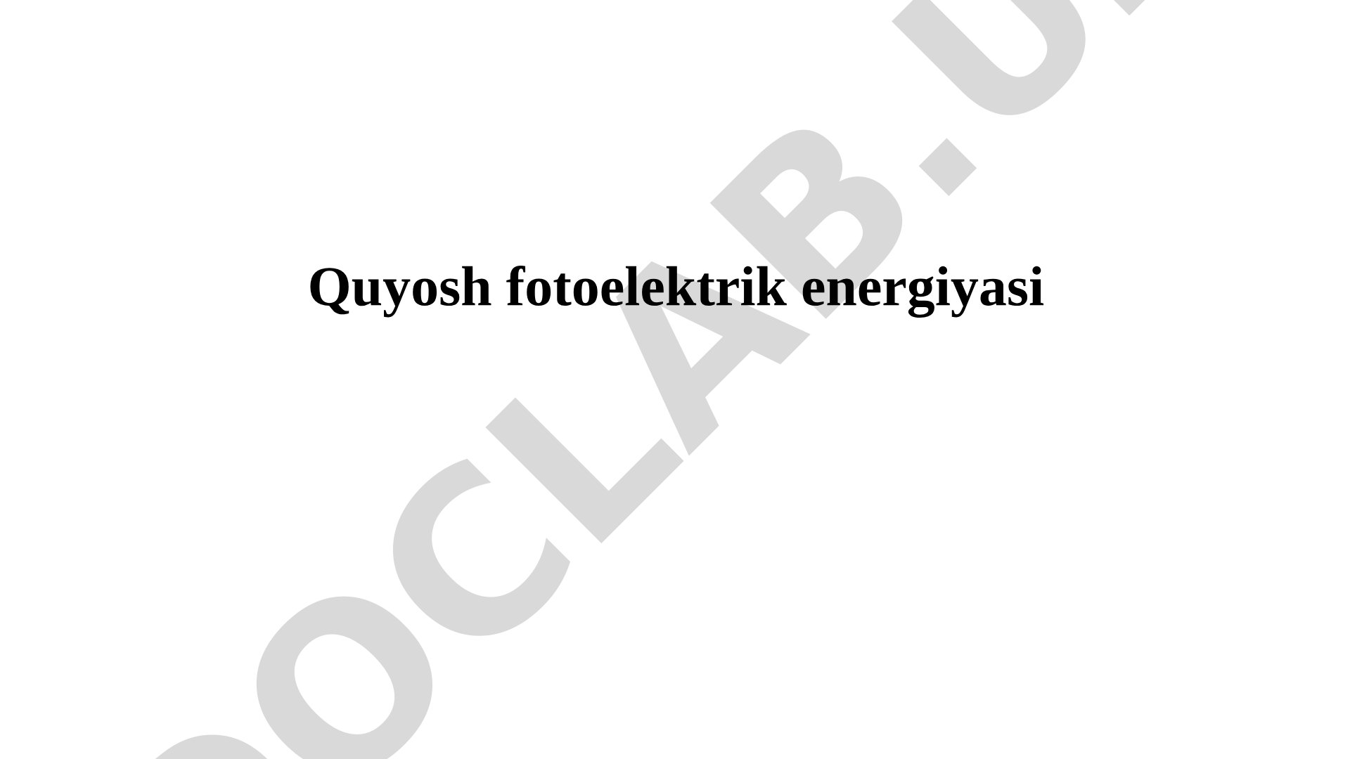 Қуёш фотоэлектрик энергияси