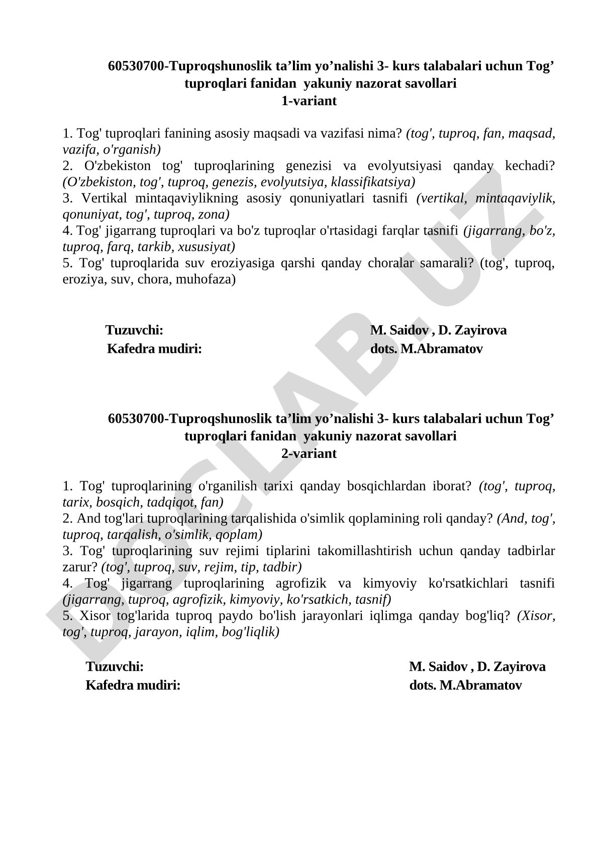 Tog’ tuproqlari fanidan yakuniy nazorat savollari