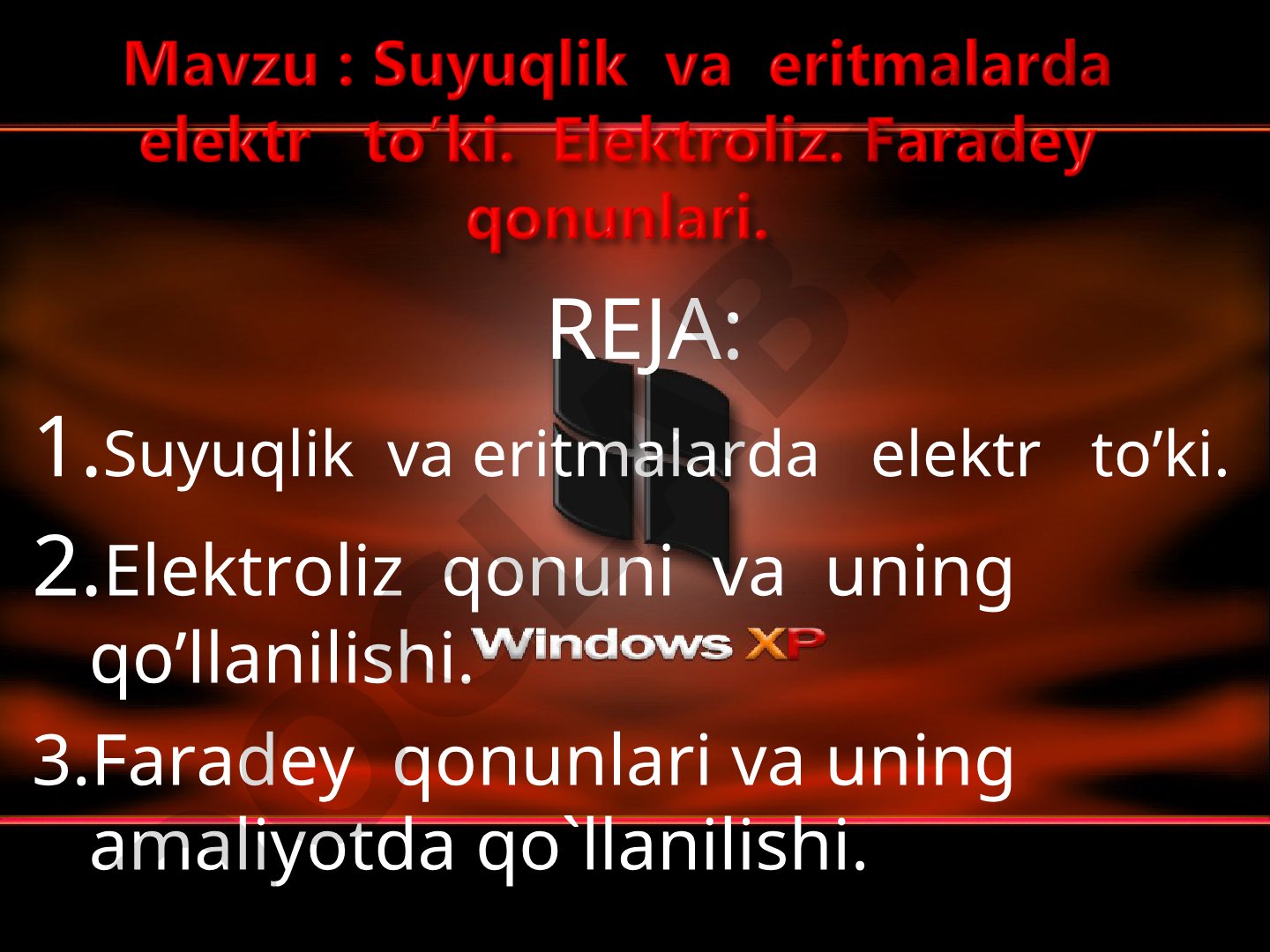 Suyuqlik va eritmalarda elektr toki, elektroliz va Faradey qonunlari