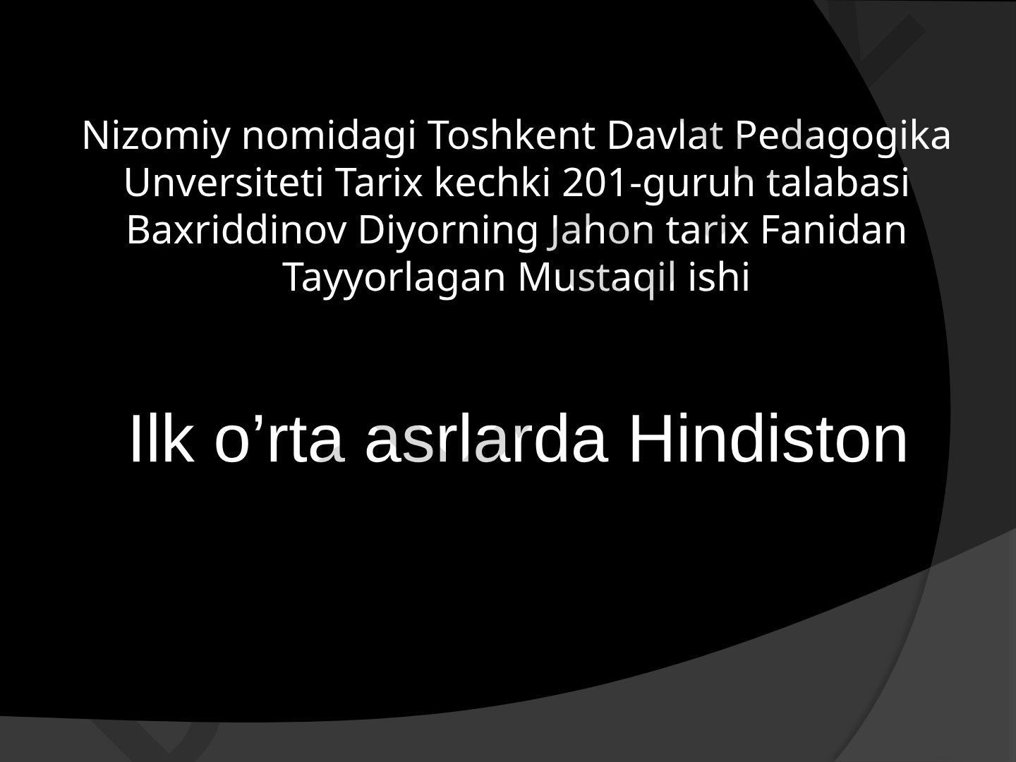 Ilk o'rta asrlarda Hindiston va Gupta davlati
