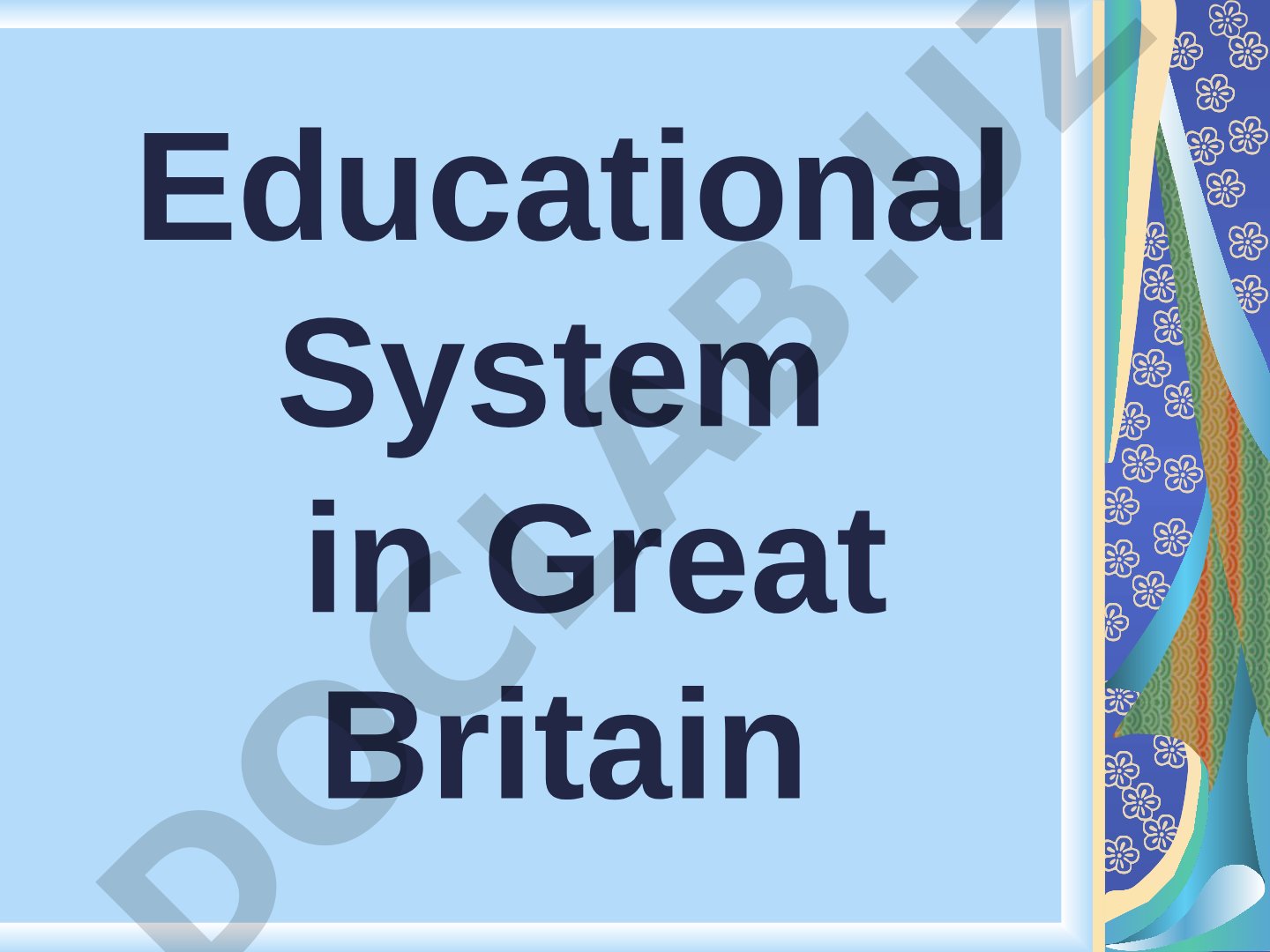 Educational system in Great Britain
