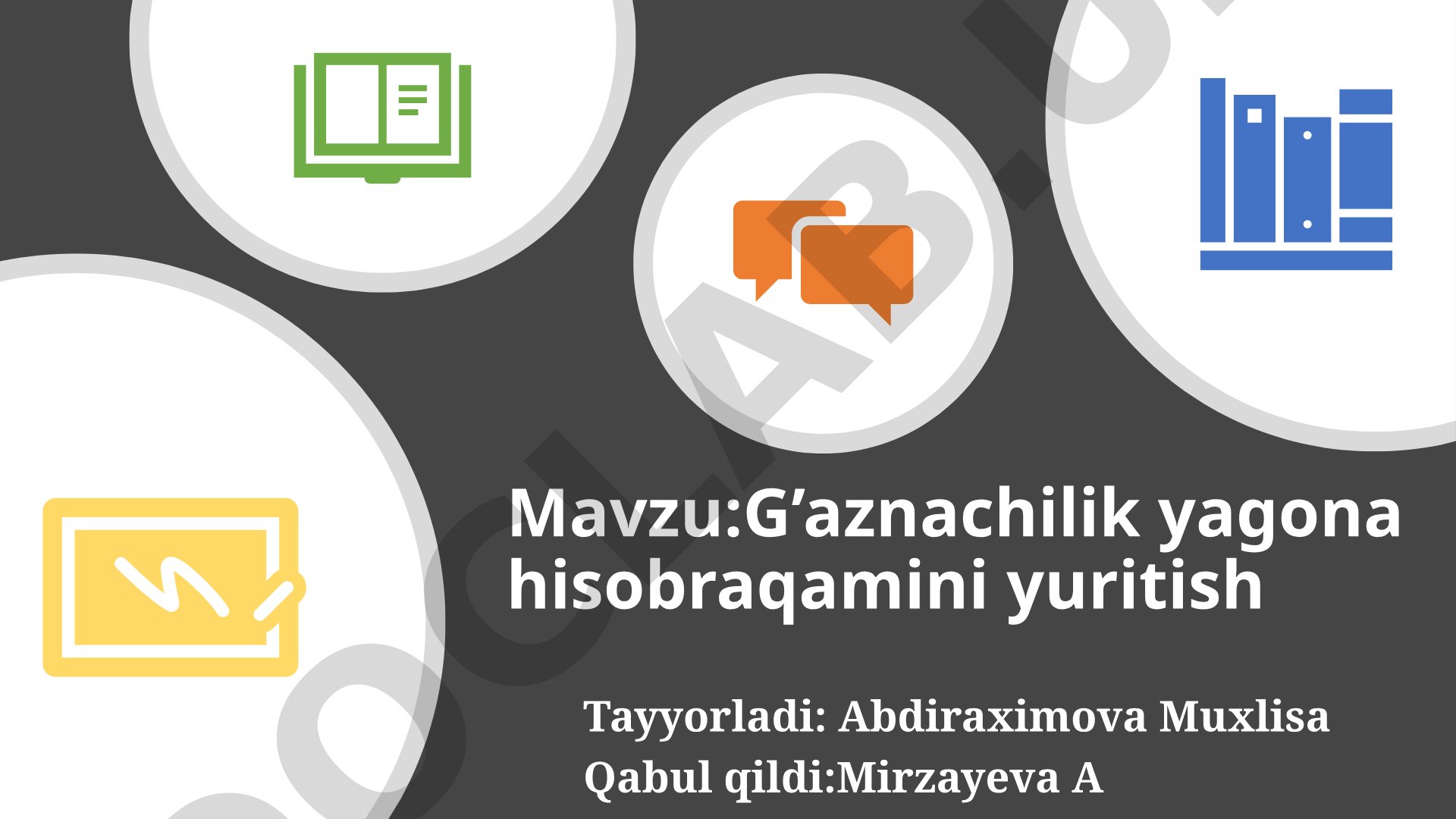 G’aznachilik yagona hisobraqamini yuritish