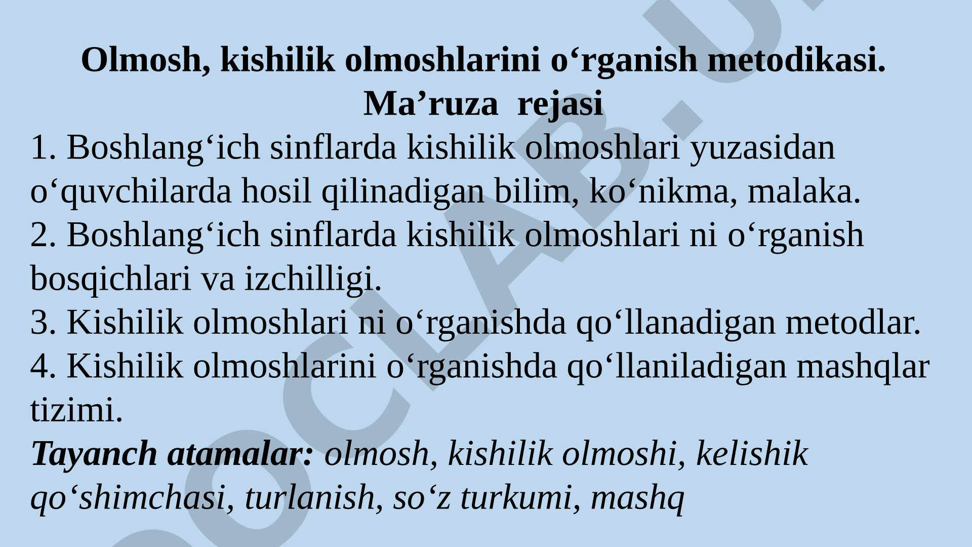Kishilik olmoshlarini o‘rganish metodikasi