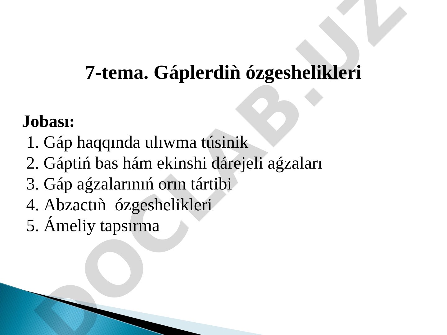 Gáplerdiń ózgeshelikleri