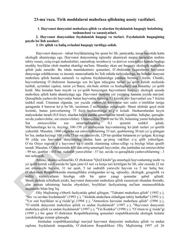Tirik moddalarni muhofaza qilishning asosiy vazifalari