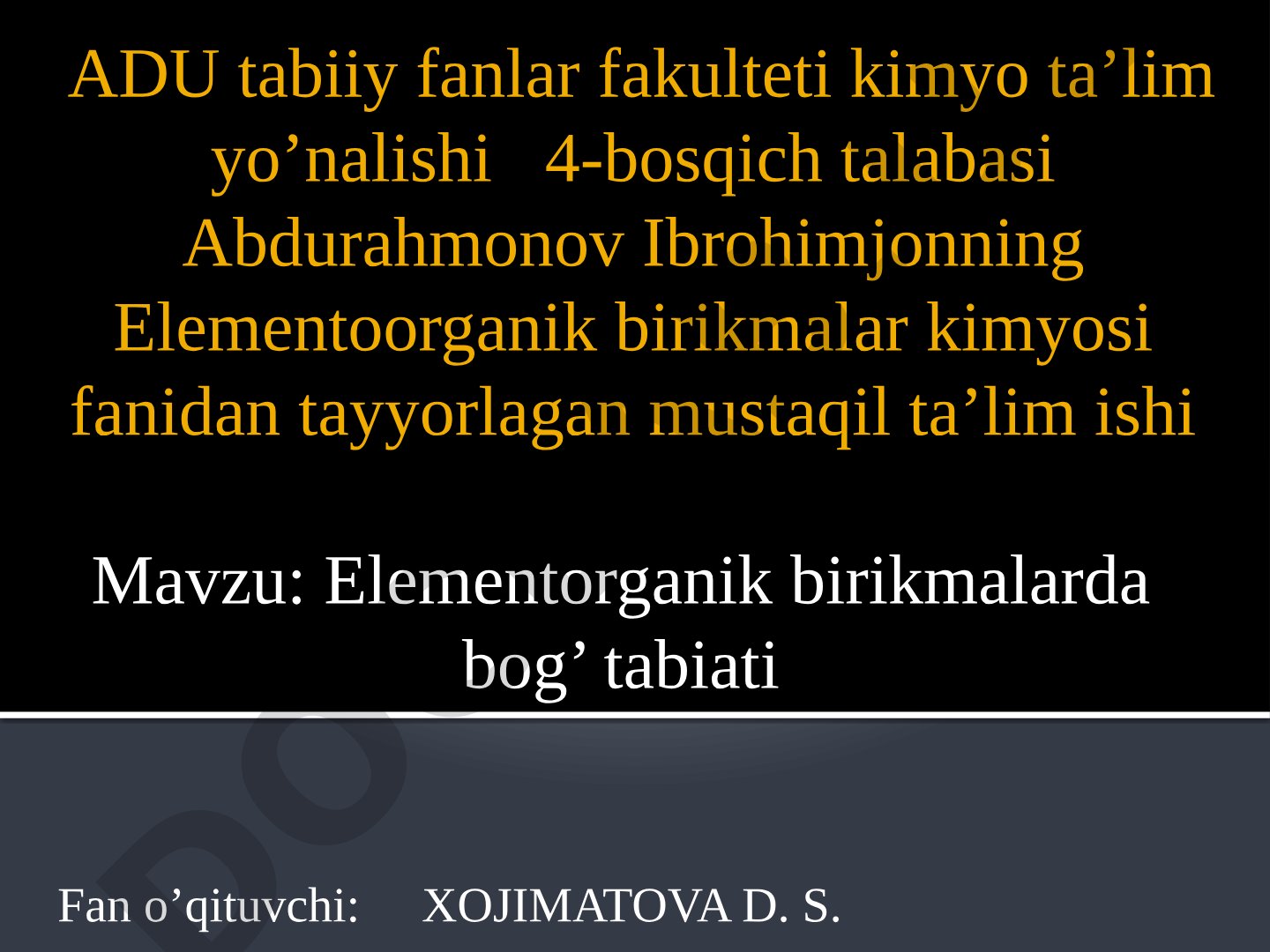 Elementorganik birikmalarda bog' tabiati