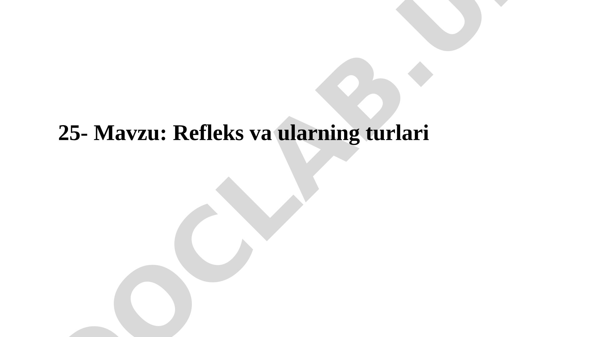 Refleks va ularning turlari
