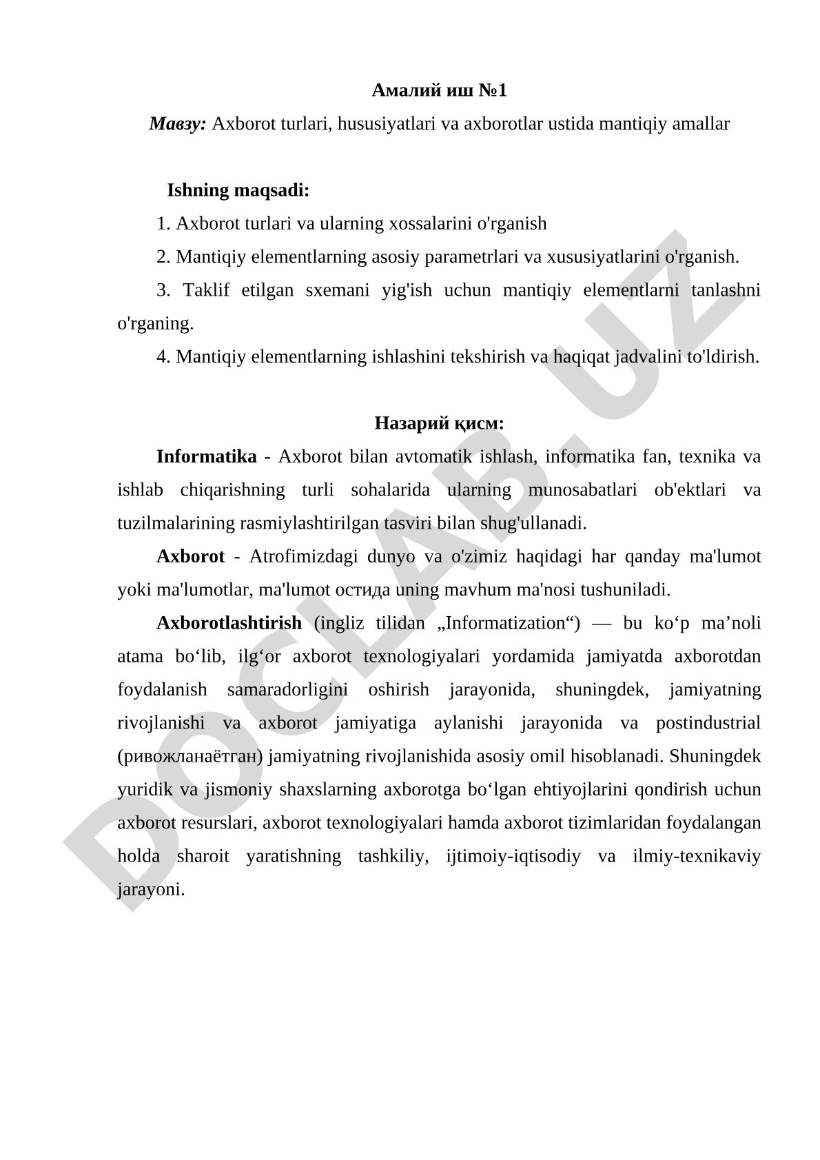 Амалий иш №1 Мавзу: Axborot turlari, hususiyatlari va axborotlar ustida mantiqiy amallar Ishning maq