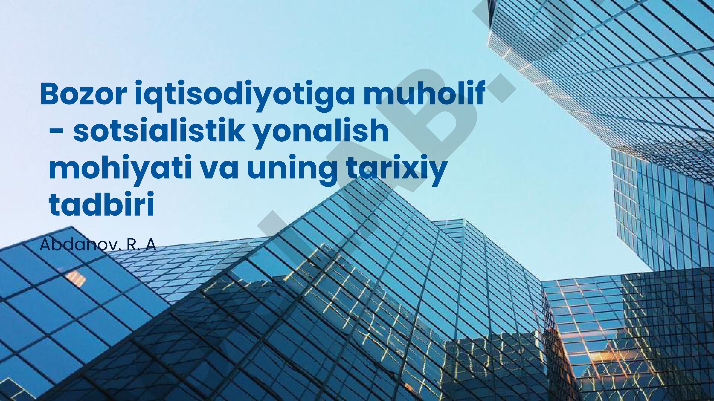 Bozor iqtisodiyotiga muholif - sotsialistik yonalish mohiyati va uning tarixiy tadbiri