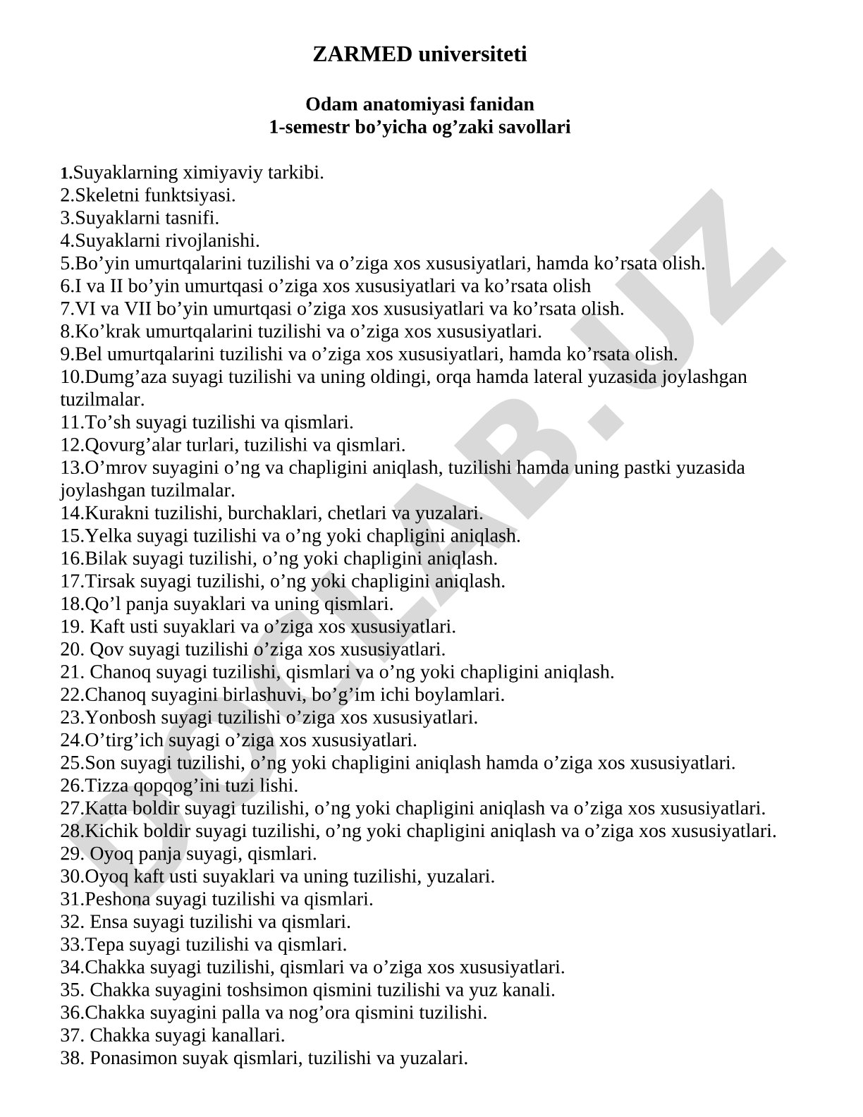 ZARMED universiteti Odam anatomiyasi fanidan 1-semestr boʼyicha ogʼzaki savollari