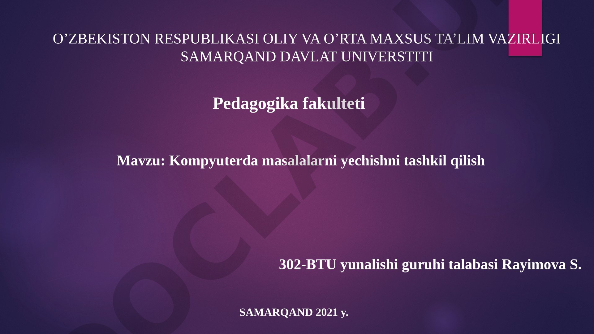 Kompyuterda masalalarni yechishni tashkil qilish