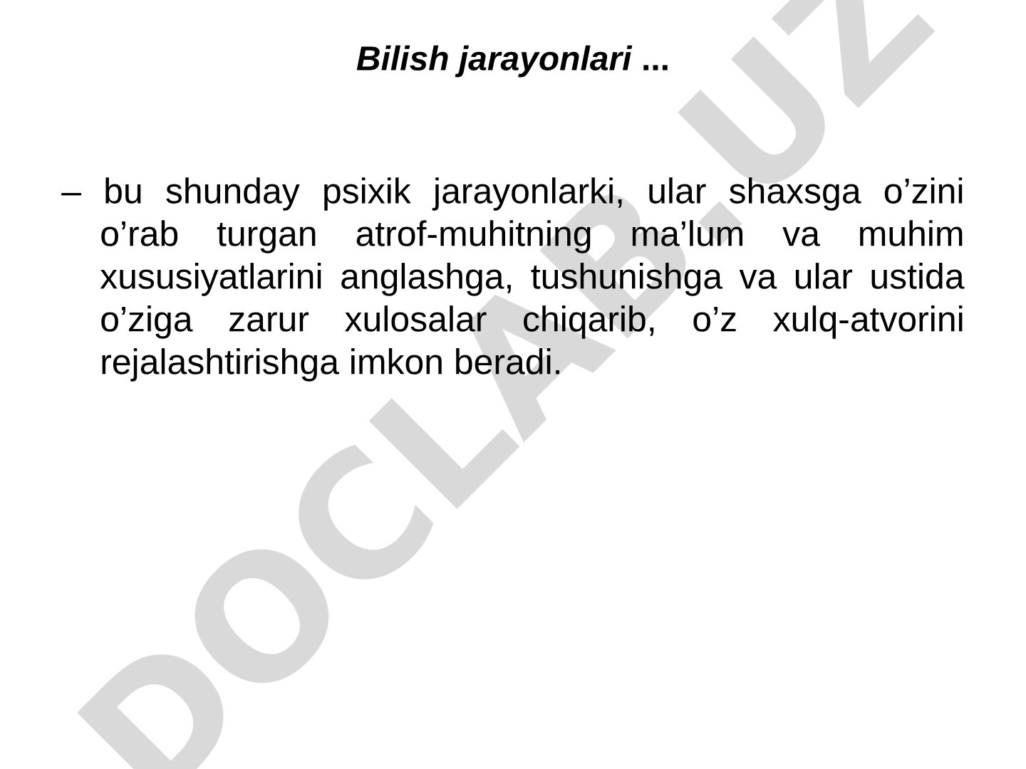 Bilish jarayonlari va ularning qisqacha tasnifi