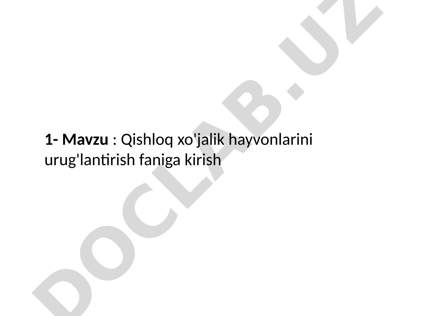 Qishloq xo'jalik hayvonlarini urug'lantirish faniga kirish