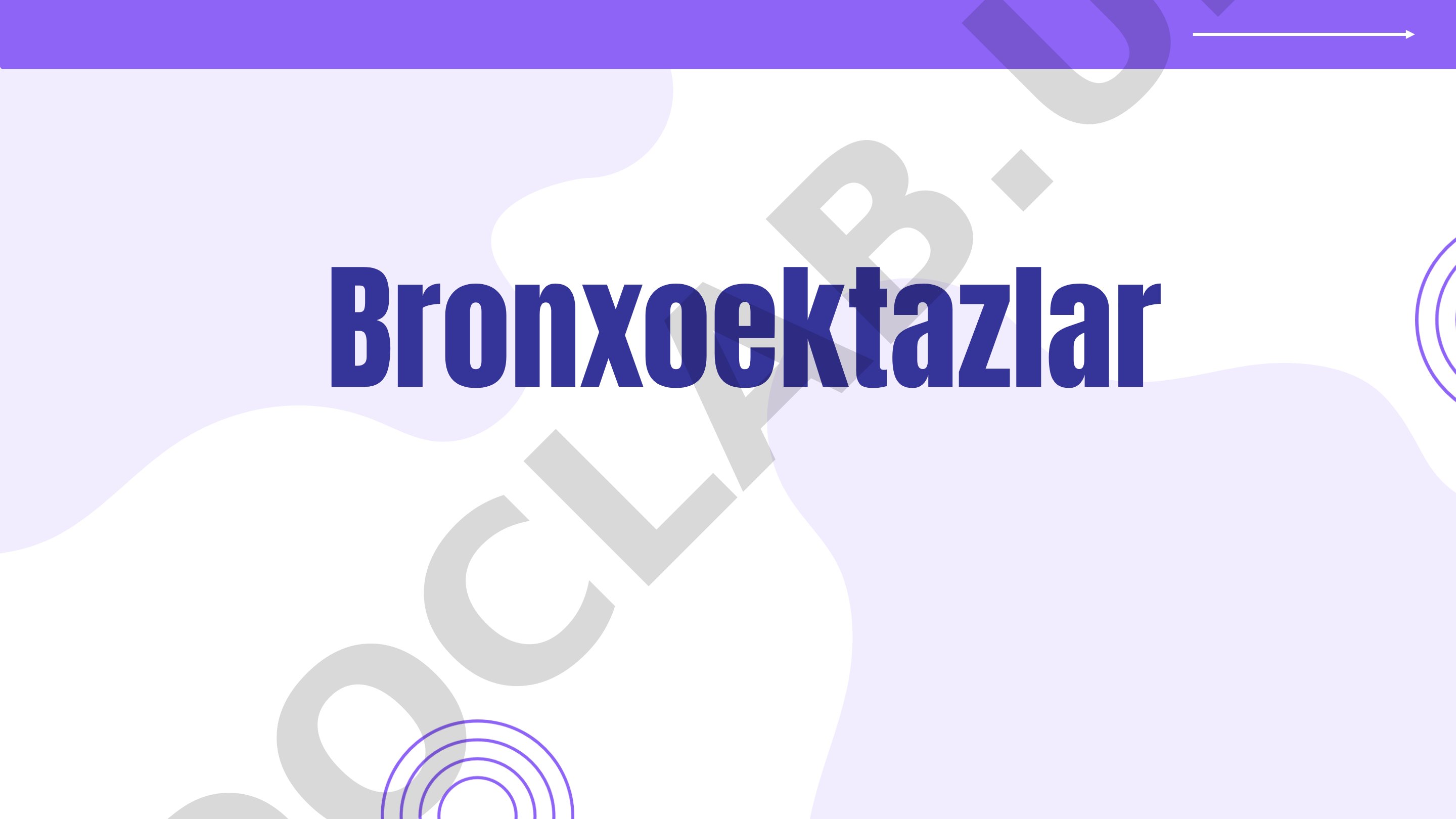 Bronxoektazlar