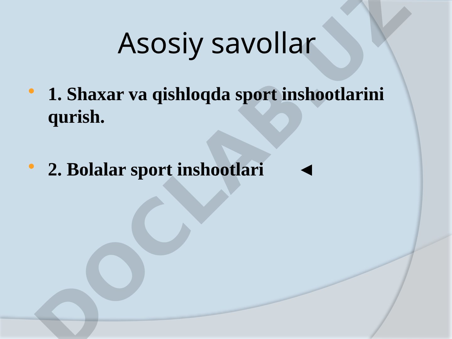 Shaxar va qishloqda sport inshootlarini qurish