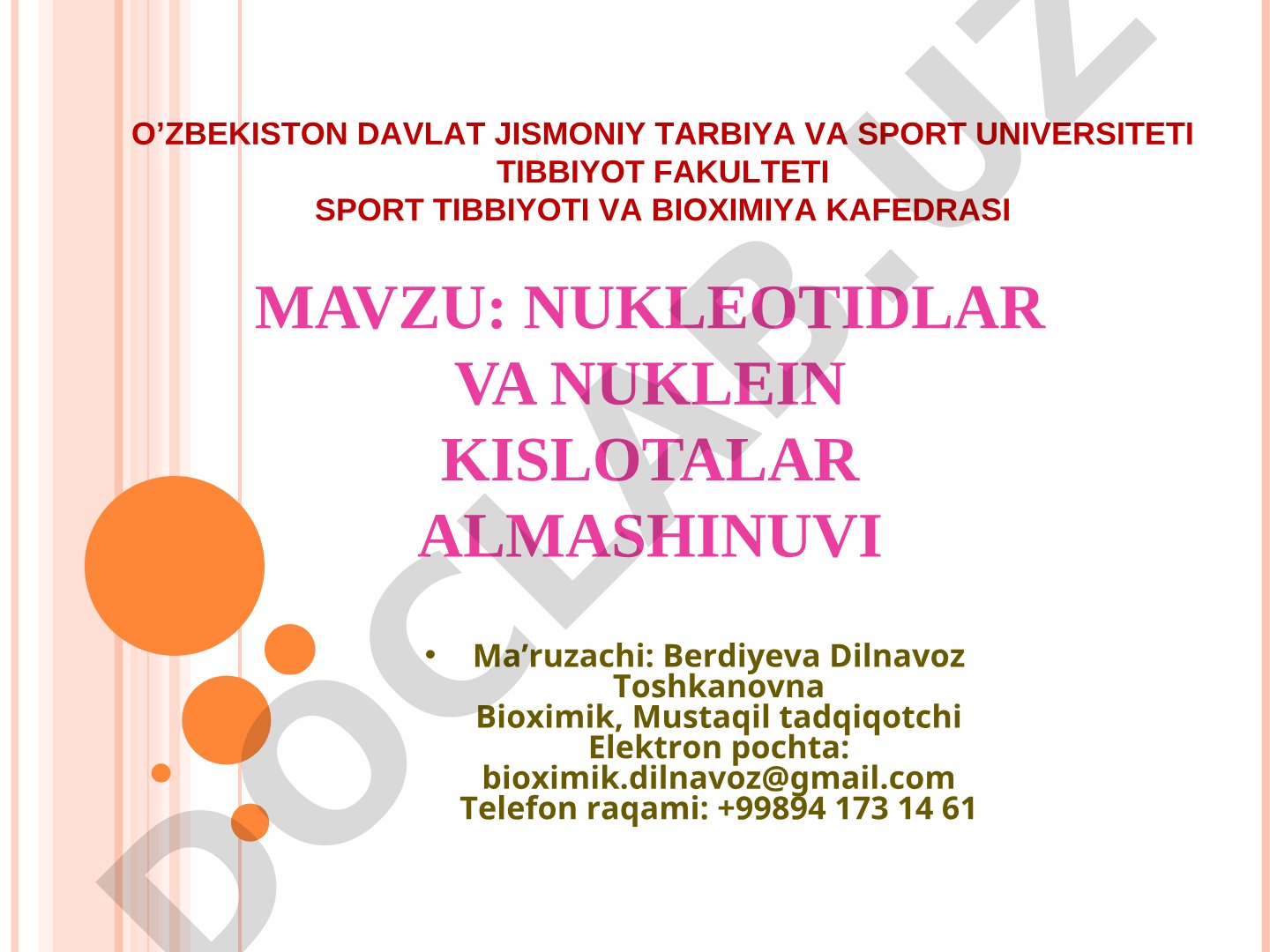 NUKLEOTIDLAR VA NUKLEIN KISLOTALAR ALMASHINUVI