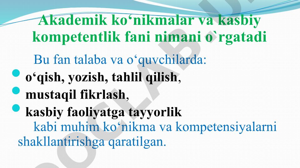 Akademik ko‘nikmalar va kasbiy kompetentlik fanining mazmuni va ahamiyati